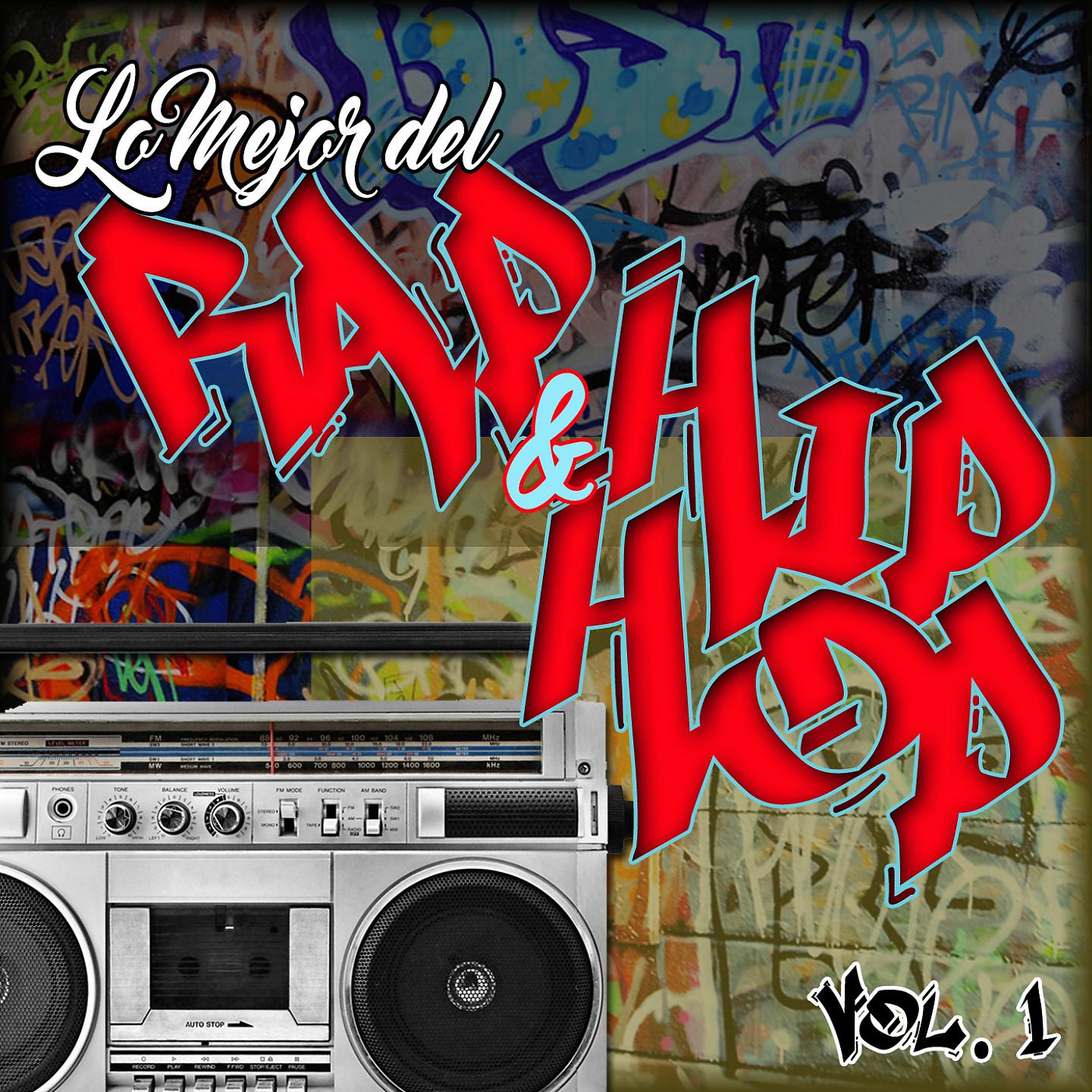 Постер альбома Lo Mejor Del Rap Y Del Hip Hop, Vol..1