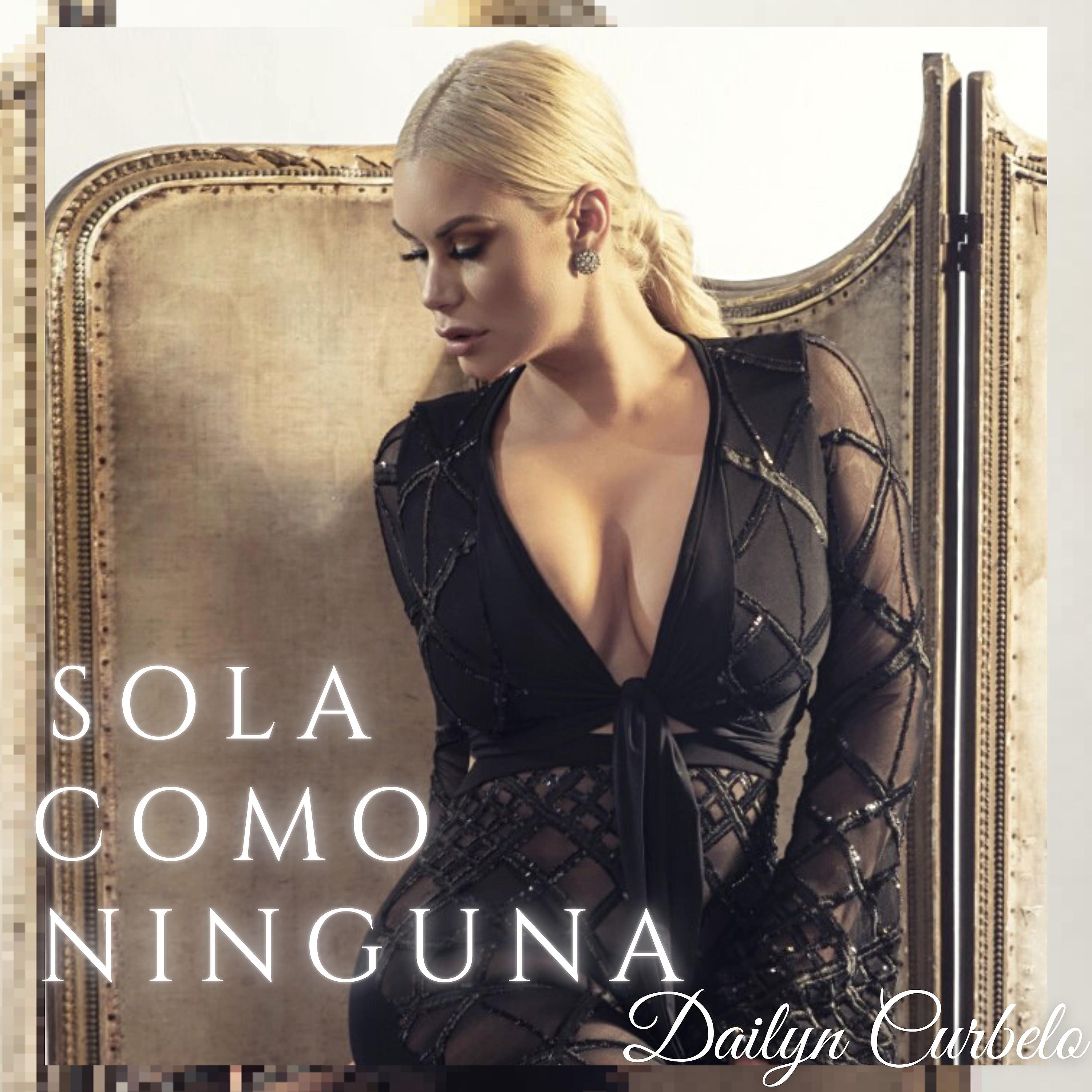 Постер альбома Sola Como Ninguna