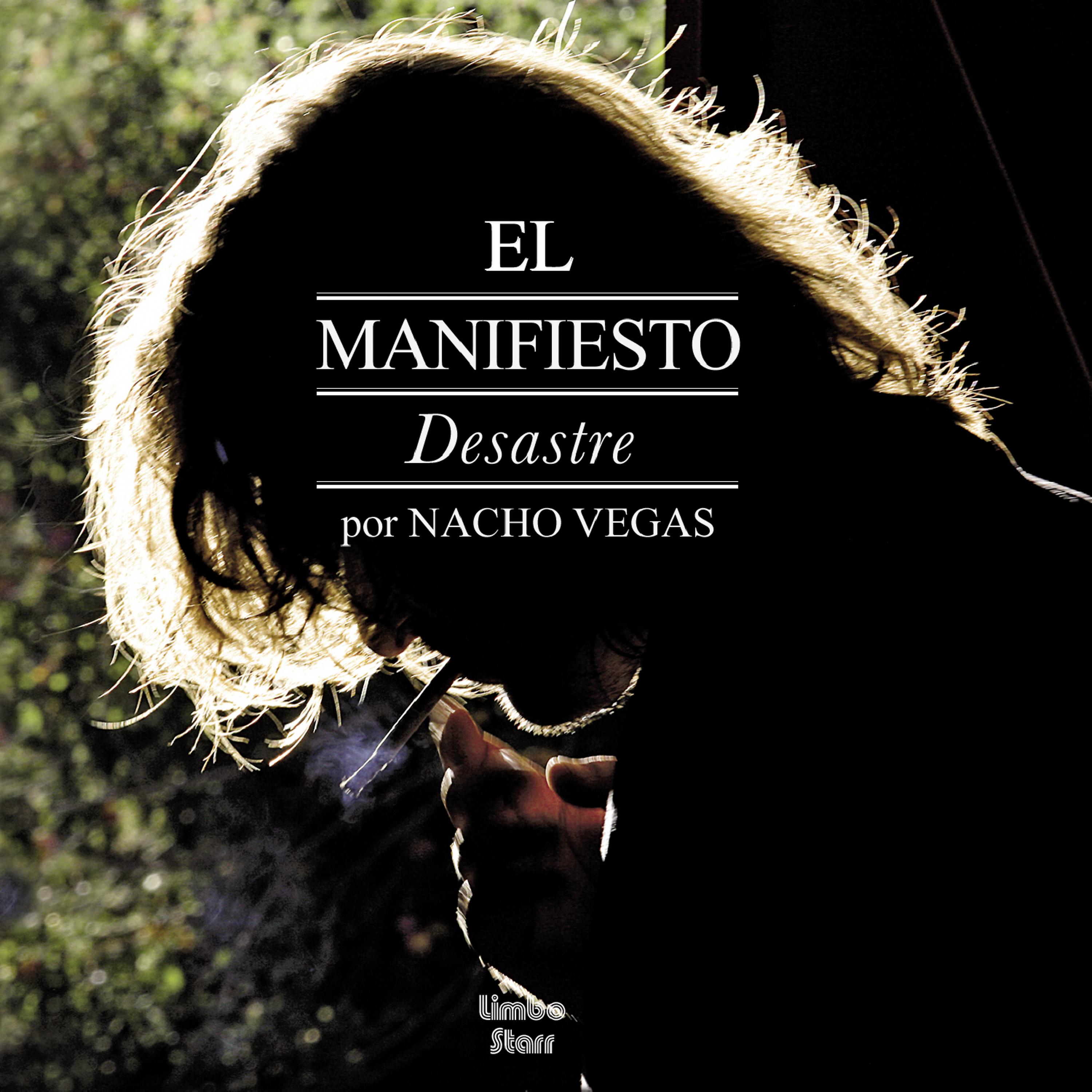 Постер альбома El Manifiesto Desastre