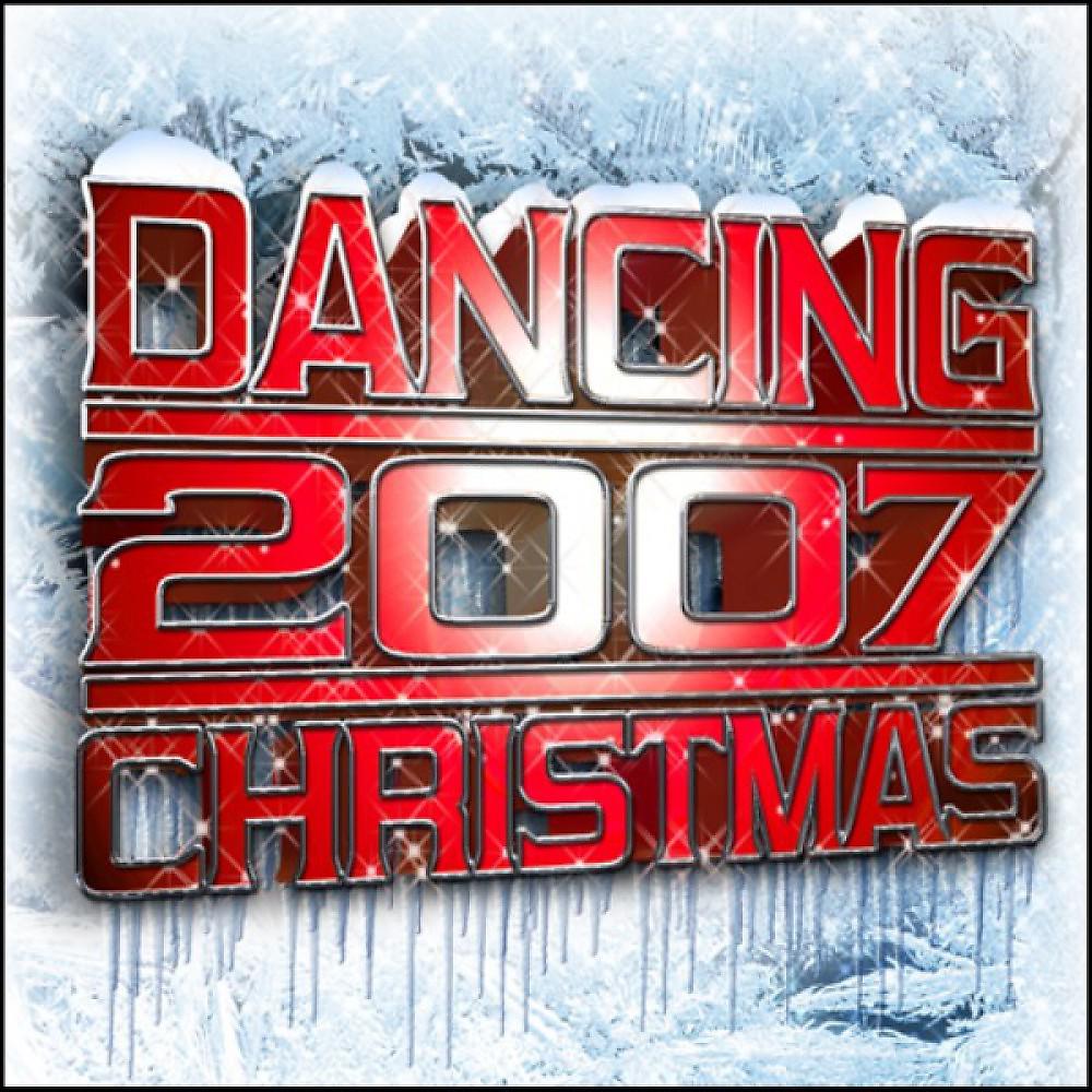 Постер альбома Dancing Christmas 2007