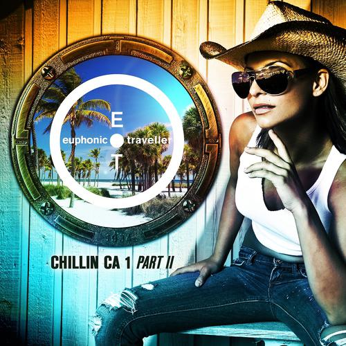 Постер альбома Chillin CA 1, Pt. II