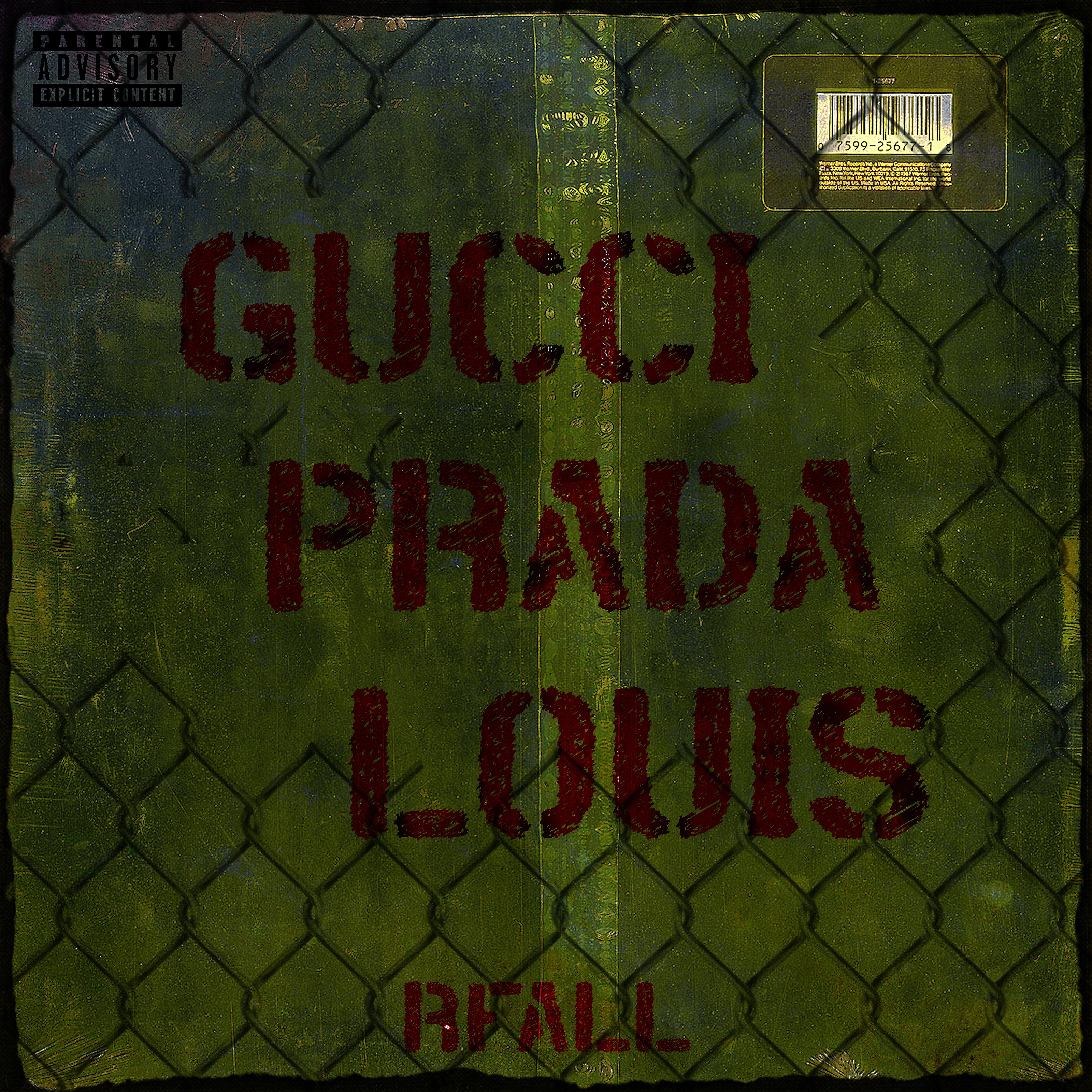 Постер альбома Gucci Prada Louis