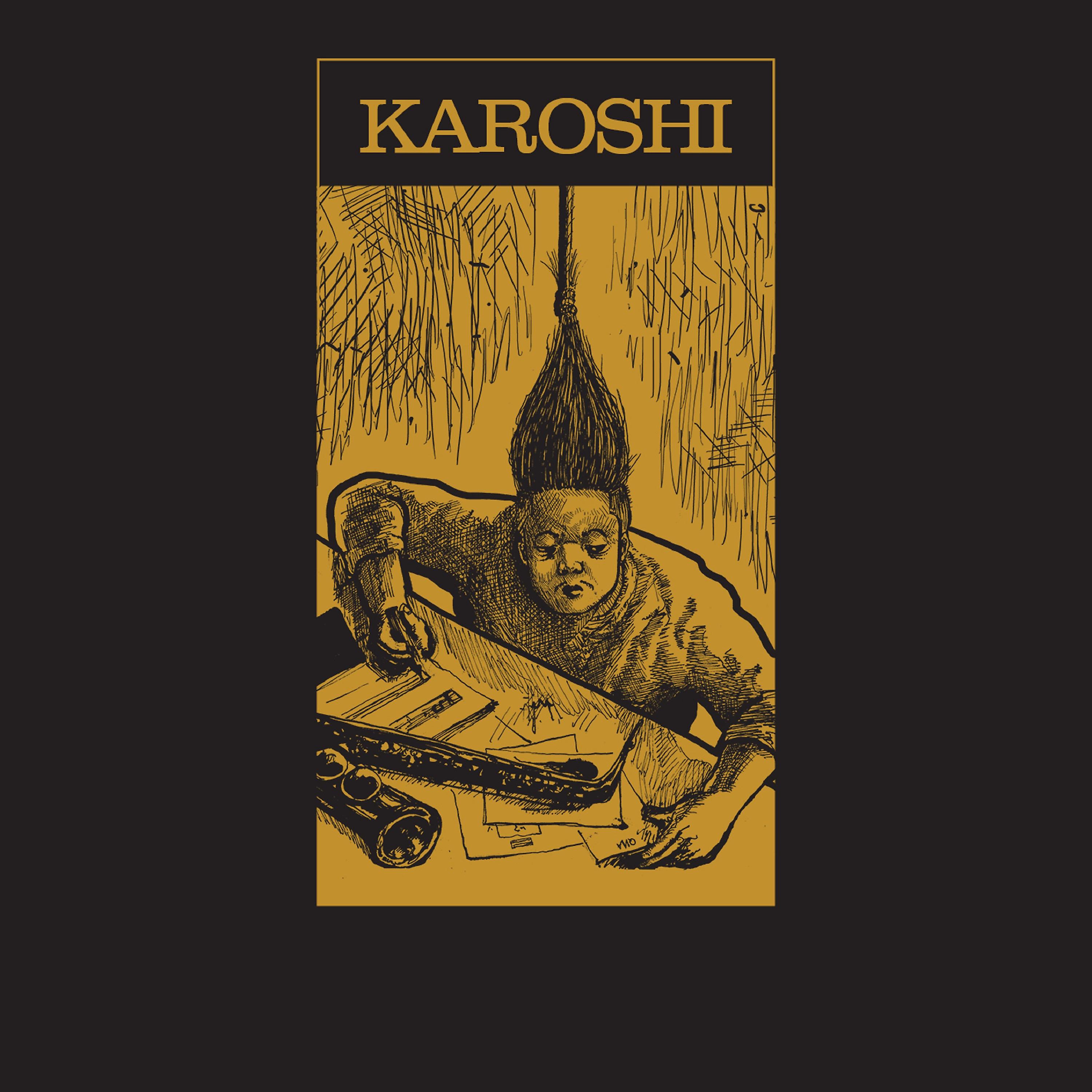 Постер альбома Karoshi