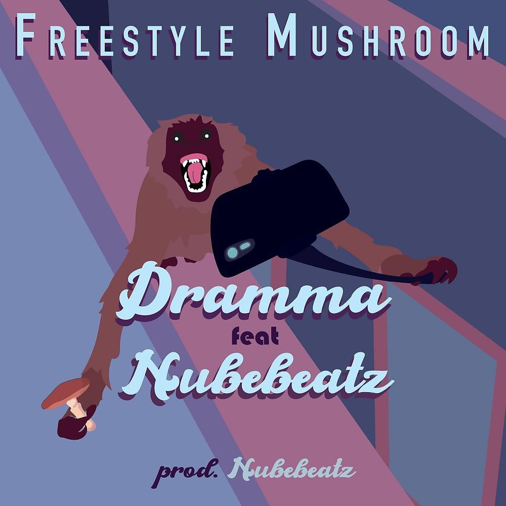 Постер альбома Freestyle Mushroom