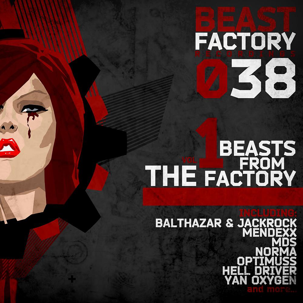 Постер альбома Beasts From The Factory Vol. 1