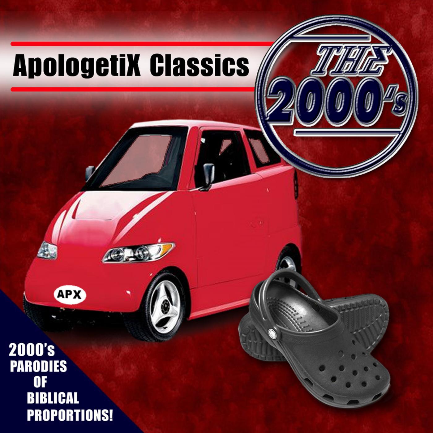 Постер альбома Apologetix Classics: 2000's