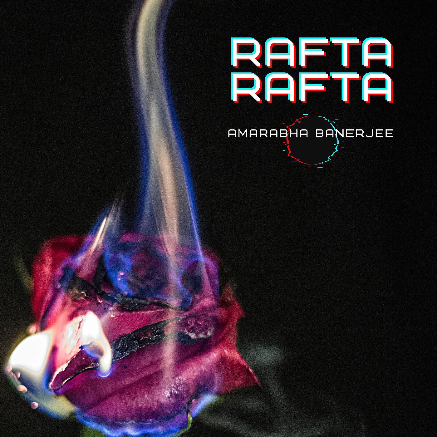 Постер альбома Rafta Rafta