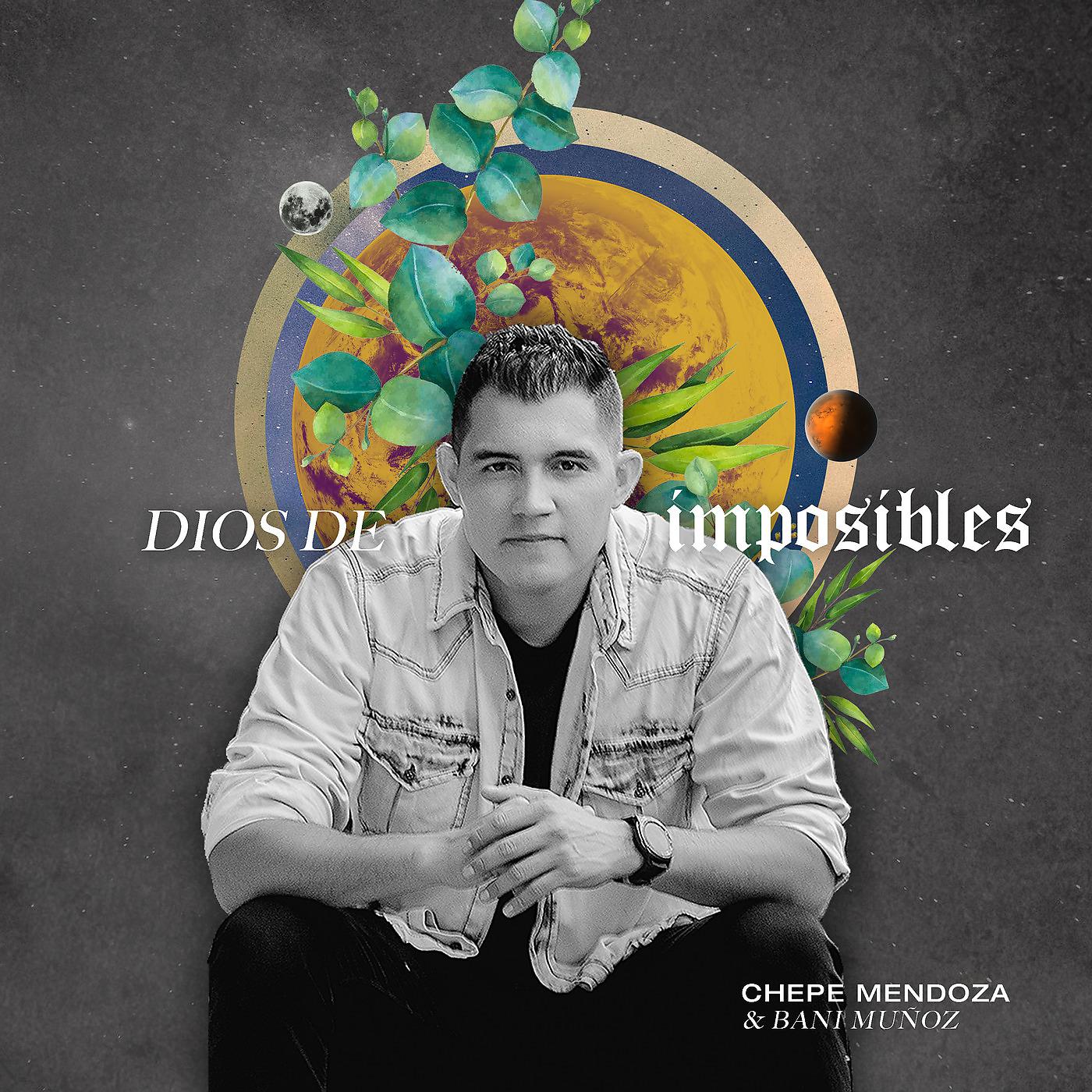 Постер альбома Dios De Imposibles