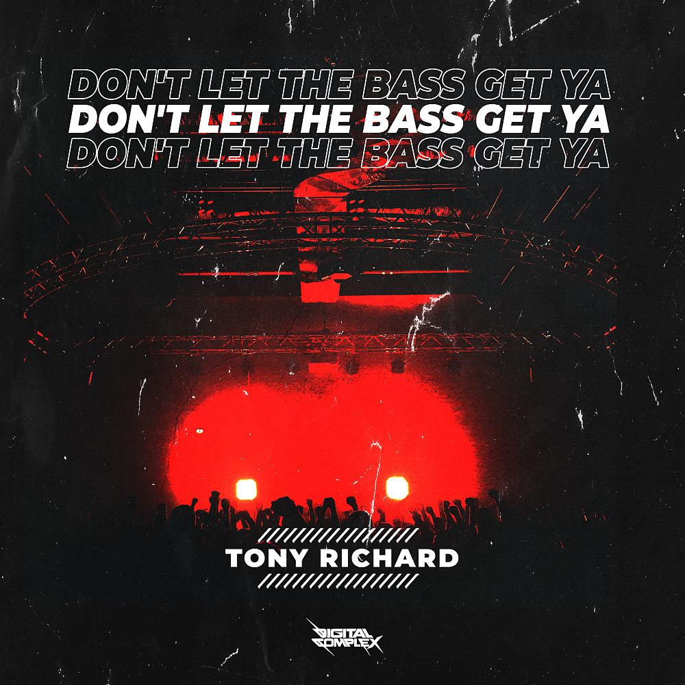 Постер альбома Don't Let The Bass Get Ya