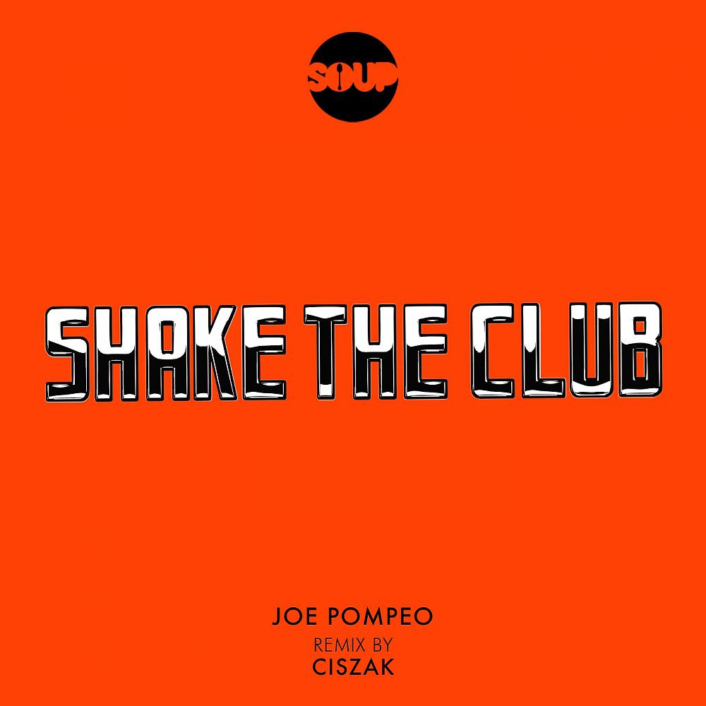 Постер альбома Shake The Club