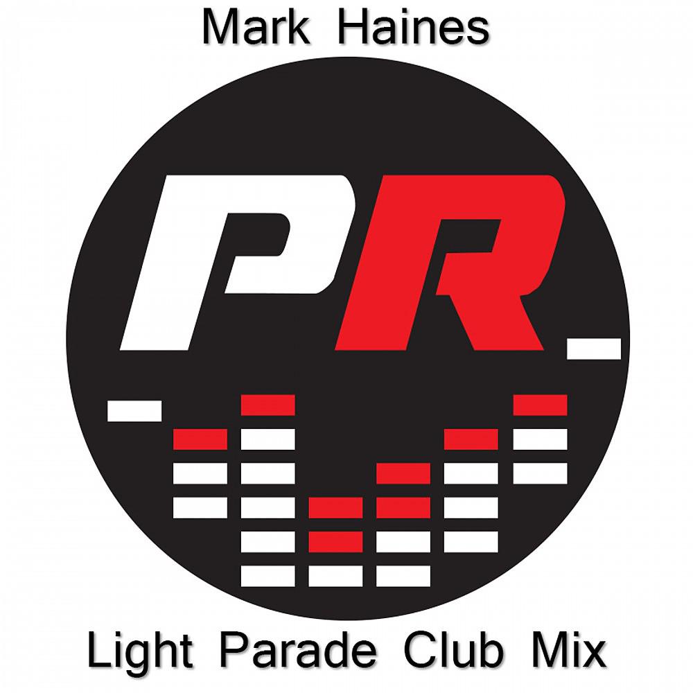 Постер альбома Light Parade (Club Mix)
