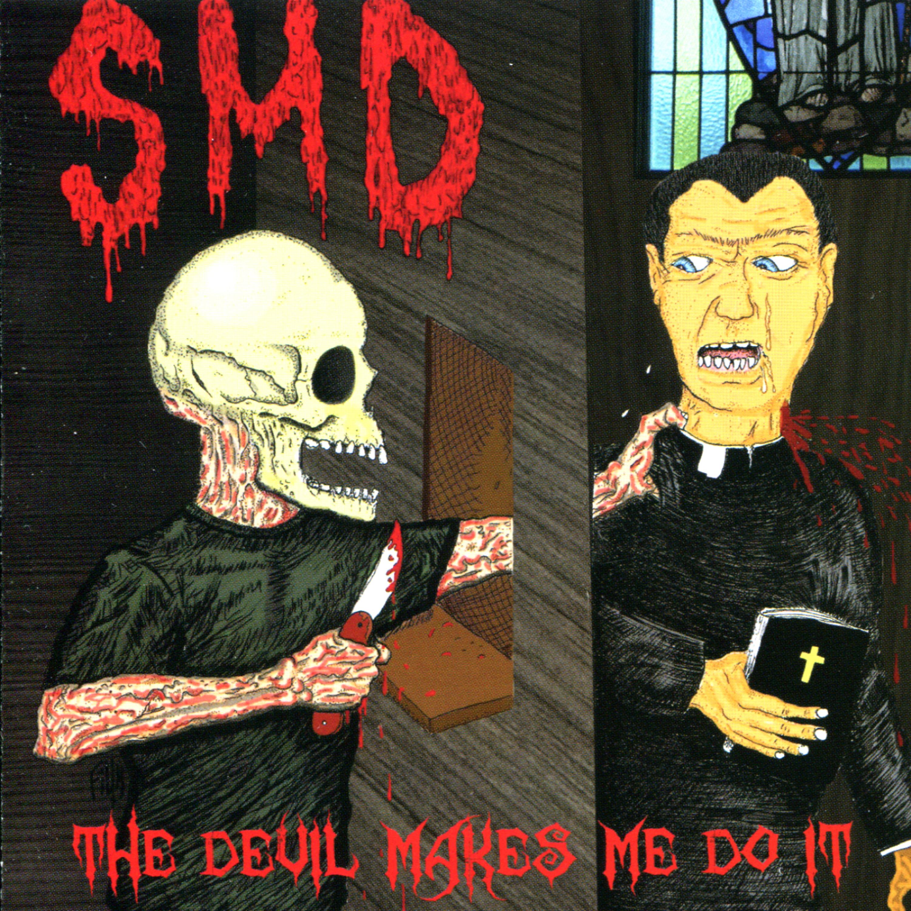 Постер альбома The Devil Makes Me Do It