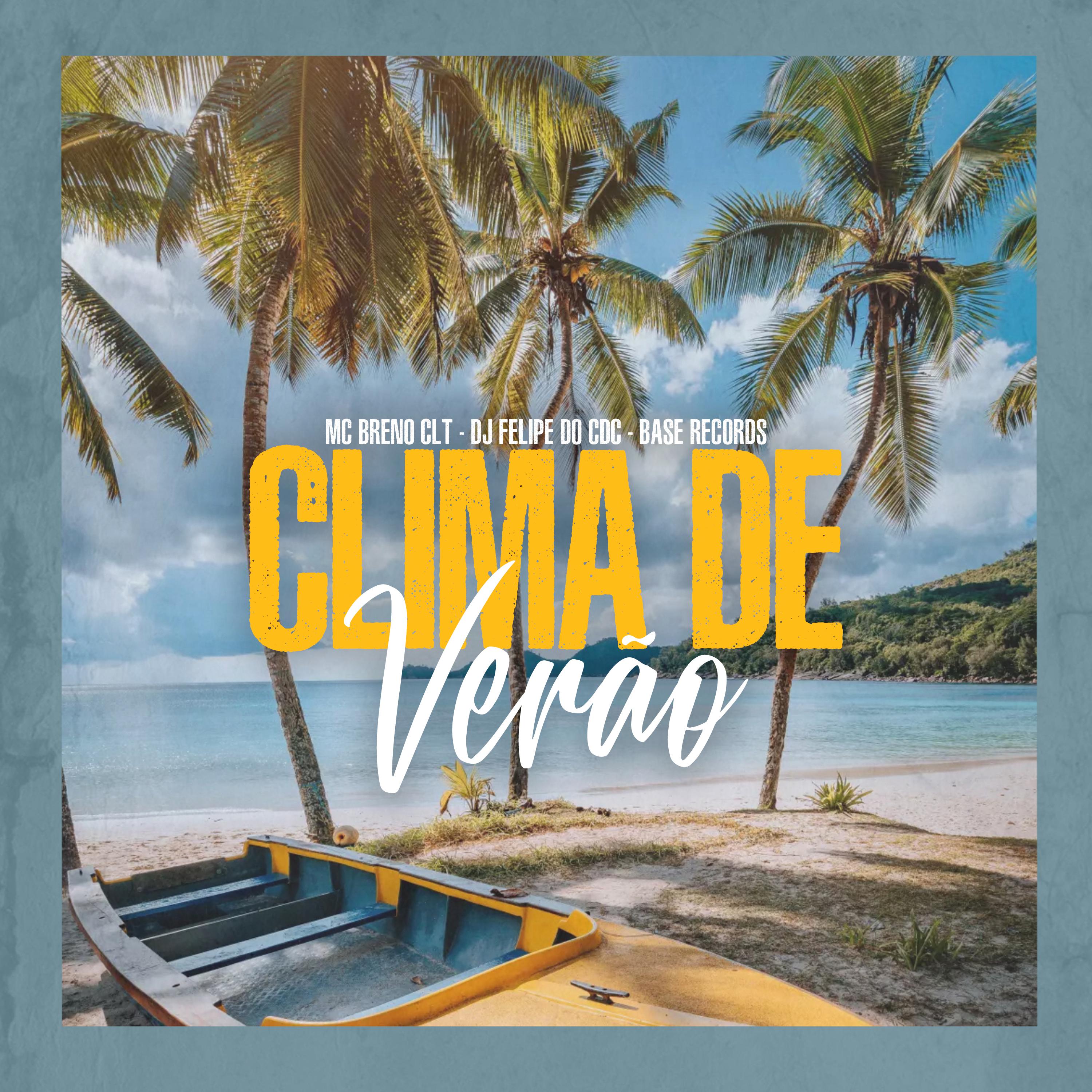 Постер альбома Clima De Verão
