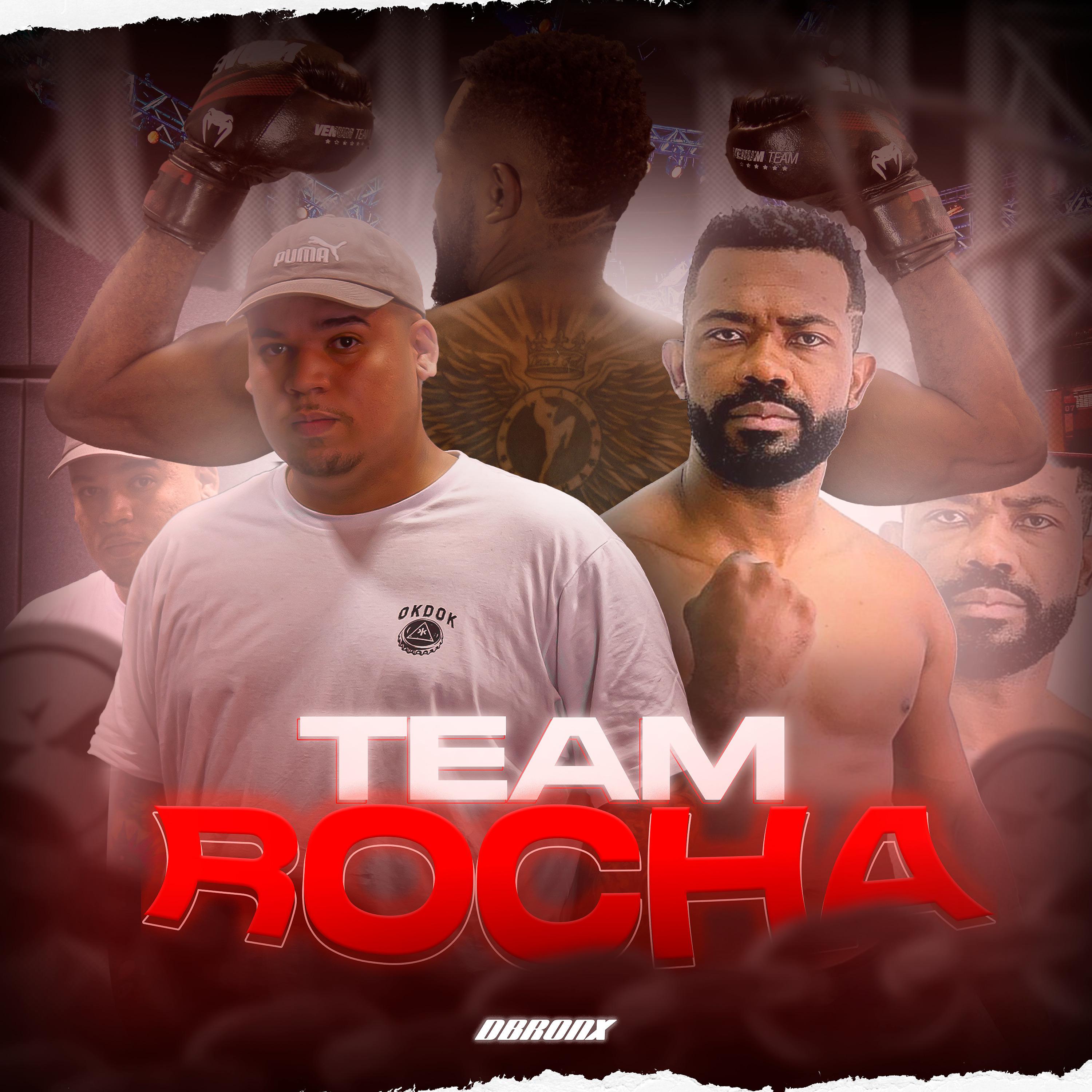 Постер альбома Team Rocha