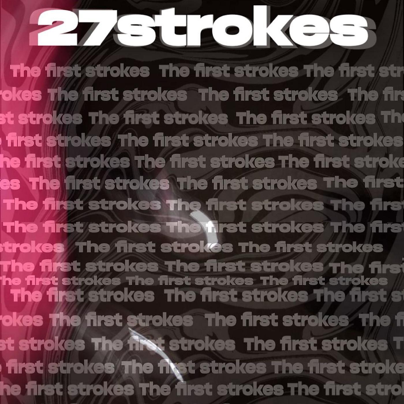 Постер альбома The First Strokes