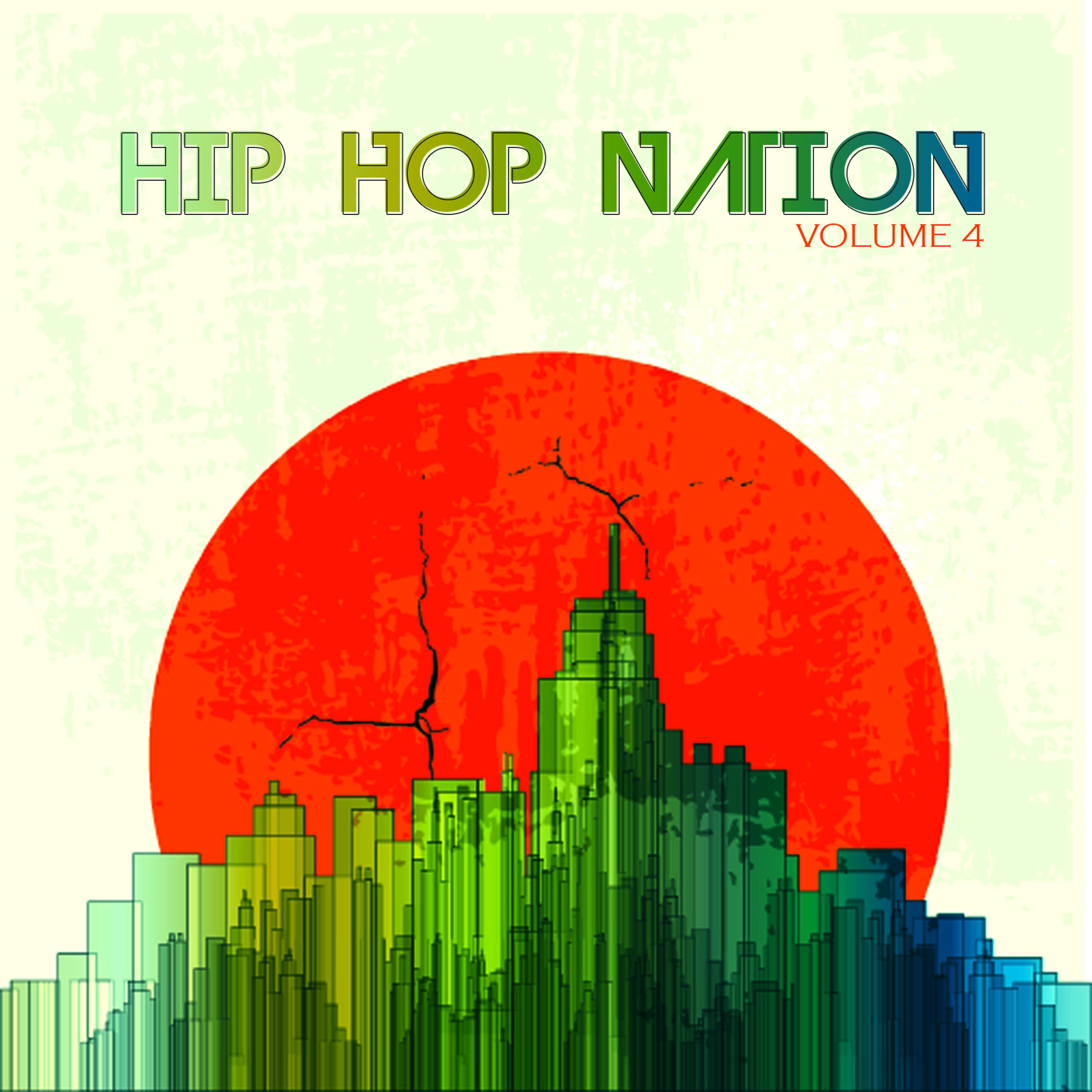 Постер альбома Hip Hop Nation, Vol. 4