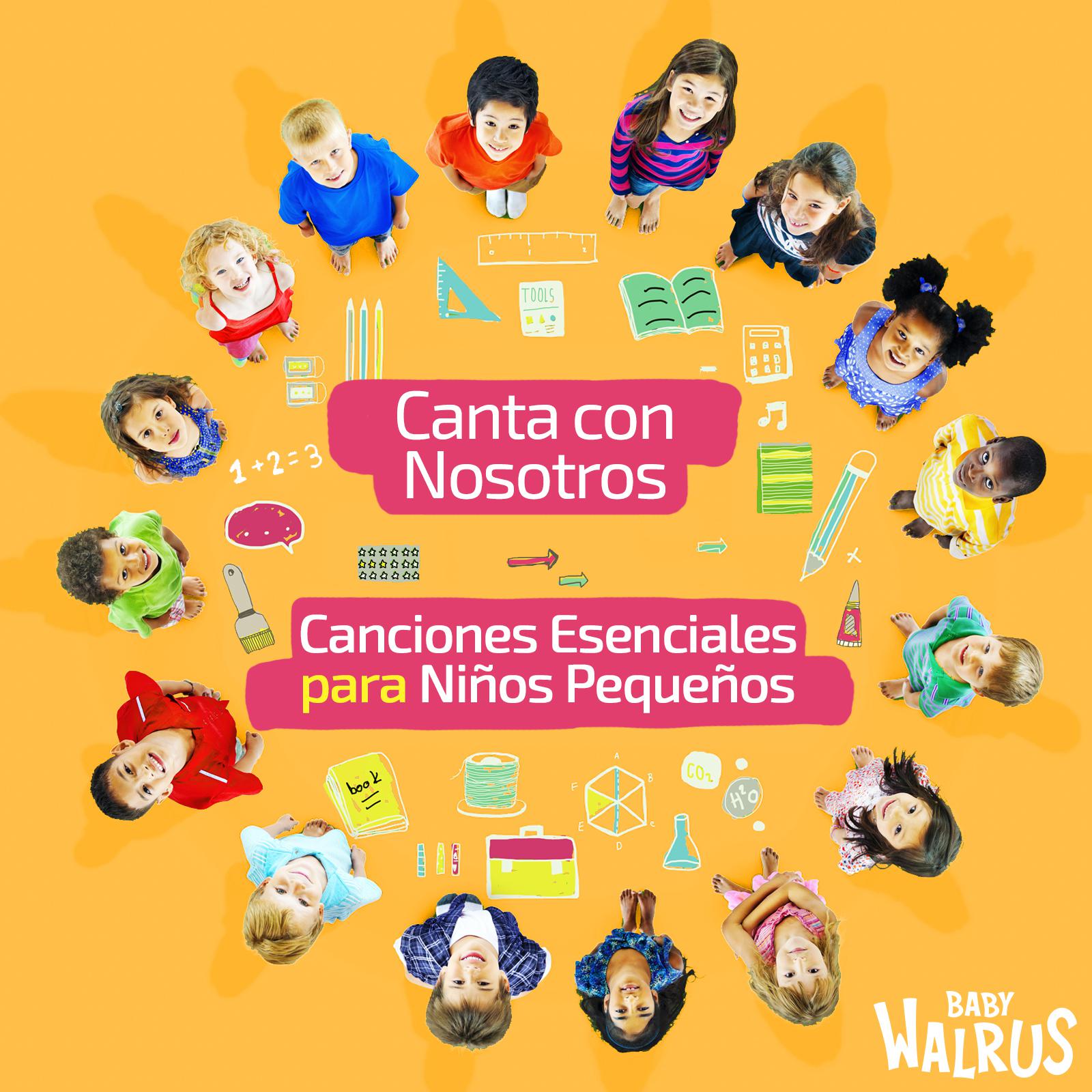 Постер альбома Canta con Nosotros, Canciones Esenciales para Niños Pequeños