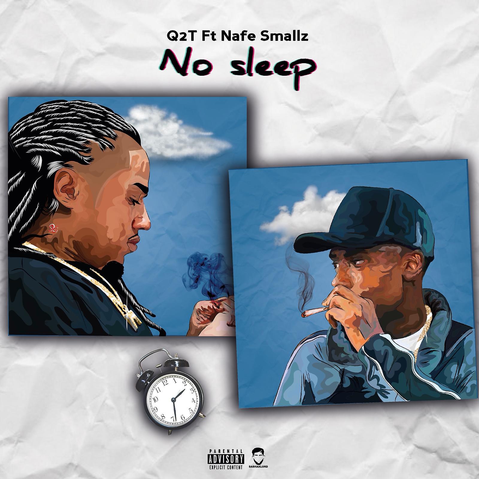 Постер альбома No Sleep (feat. Nafe Smallz)