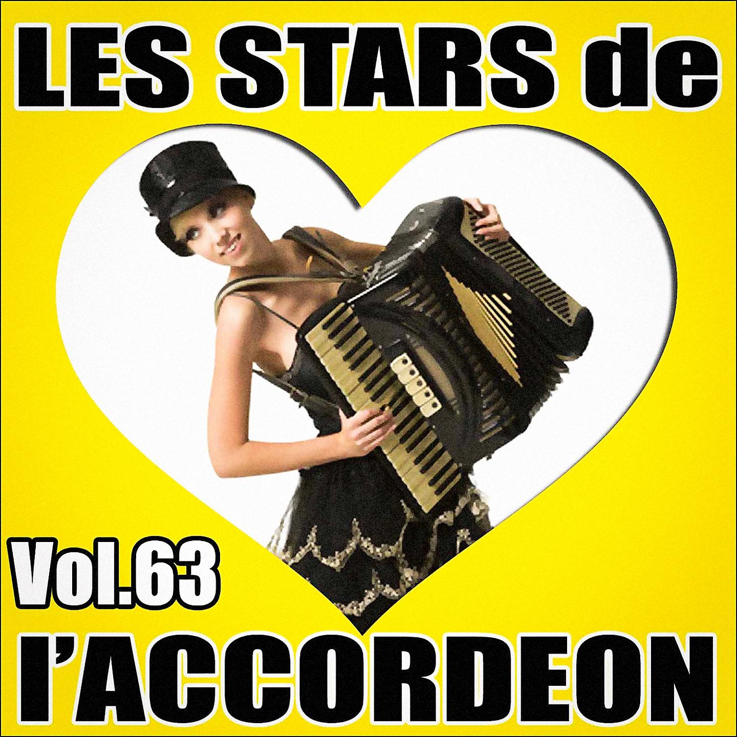 Постер альбома Les stars de l'accordéon, vol. 63
