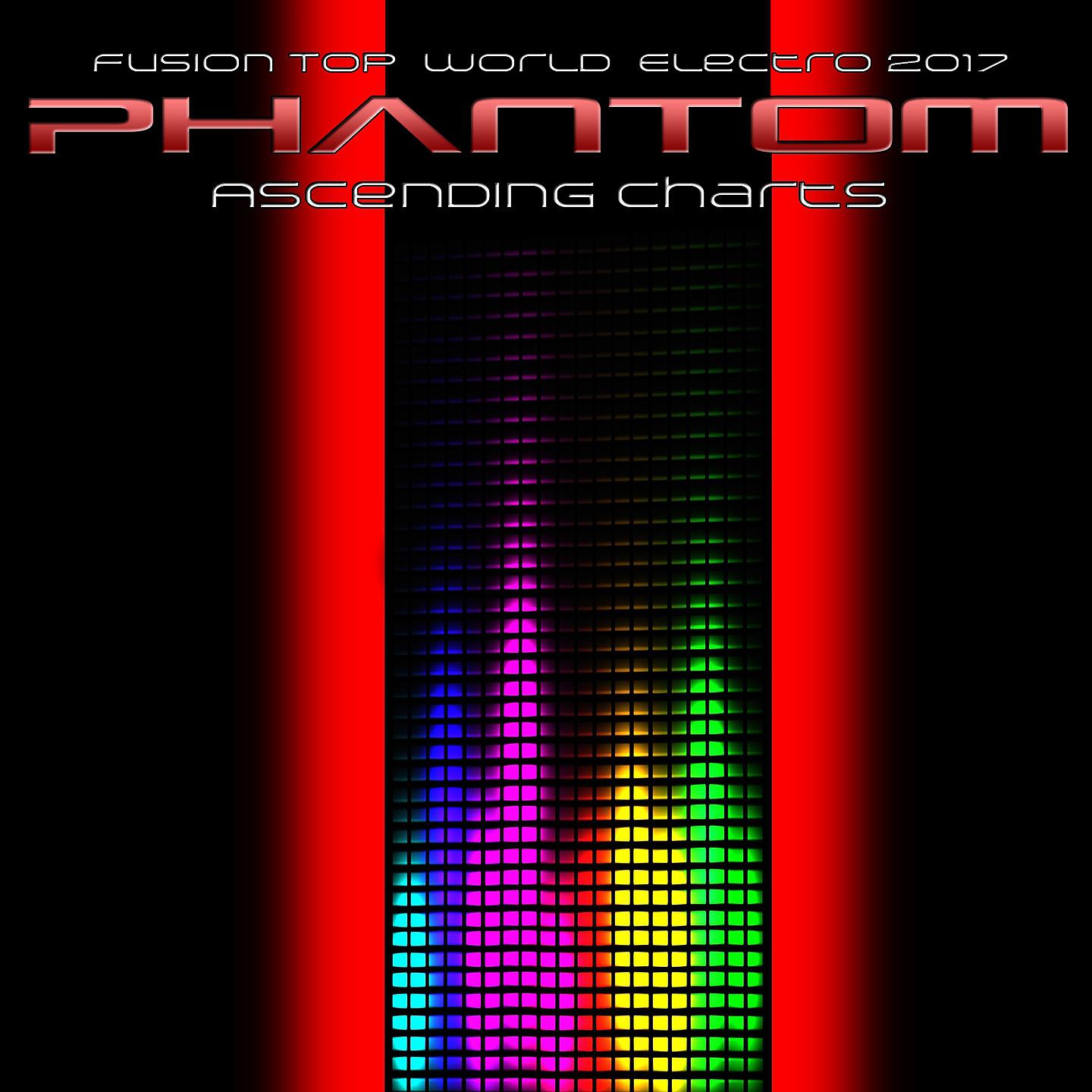 Постер альбома Phantom Ascending Charts