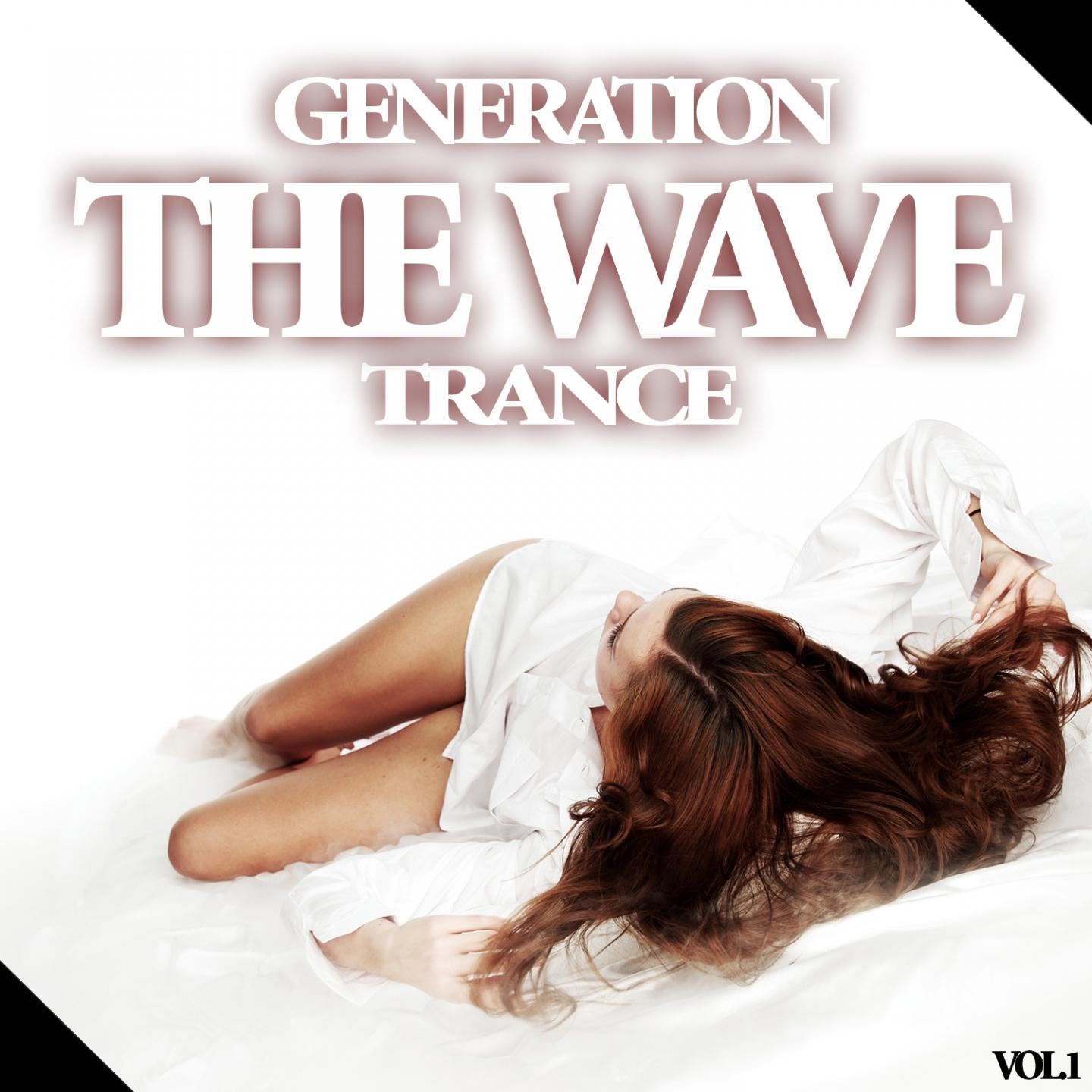 Постер альбома The Wave - Generation Trance, Vol.1