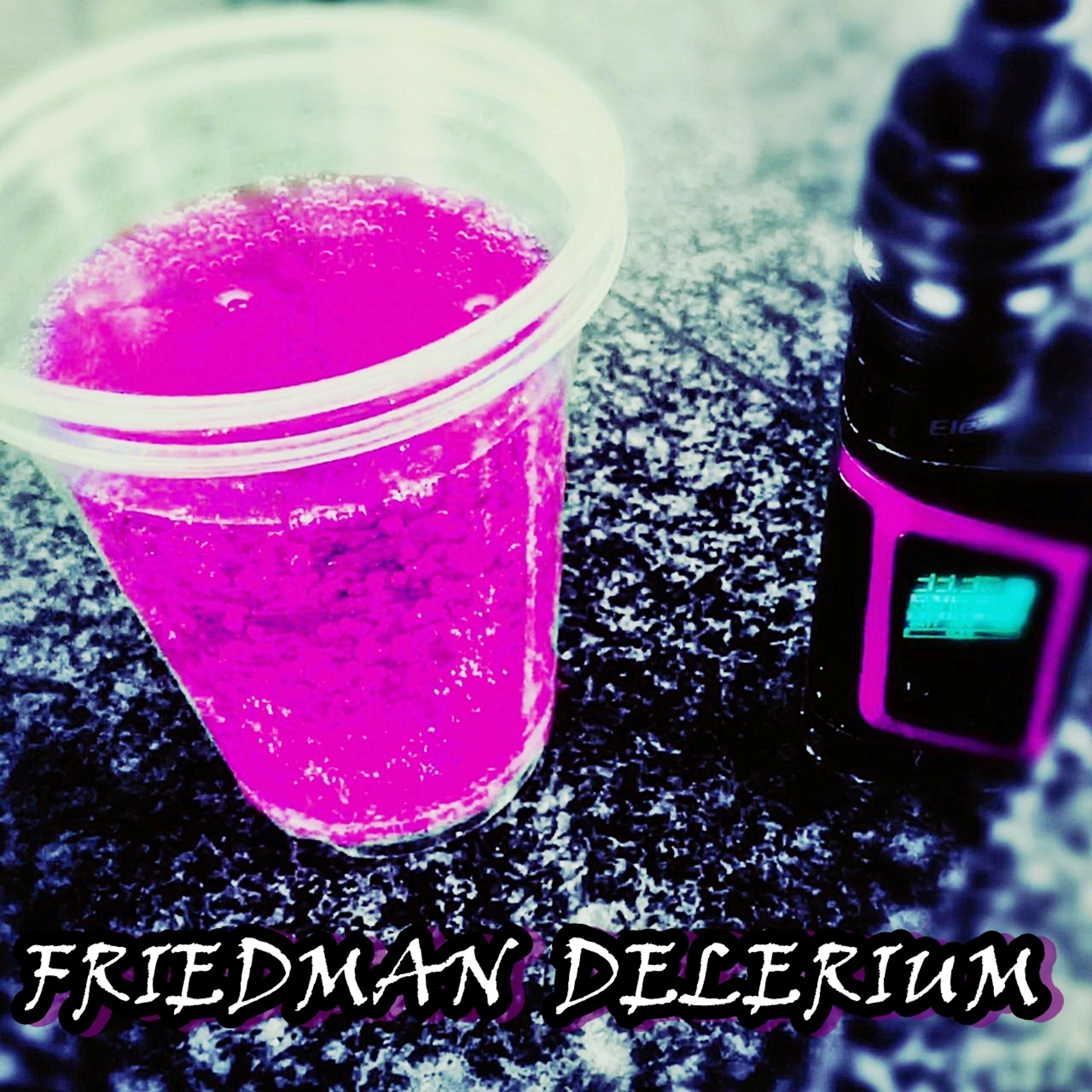 Постер альбома Friedman Delerium