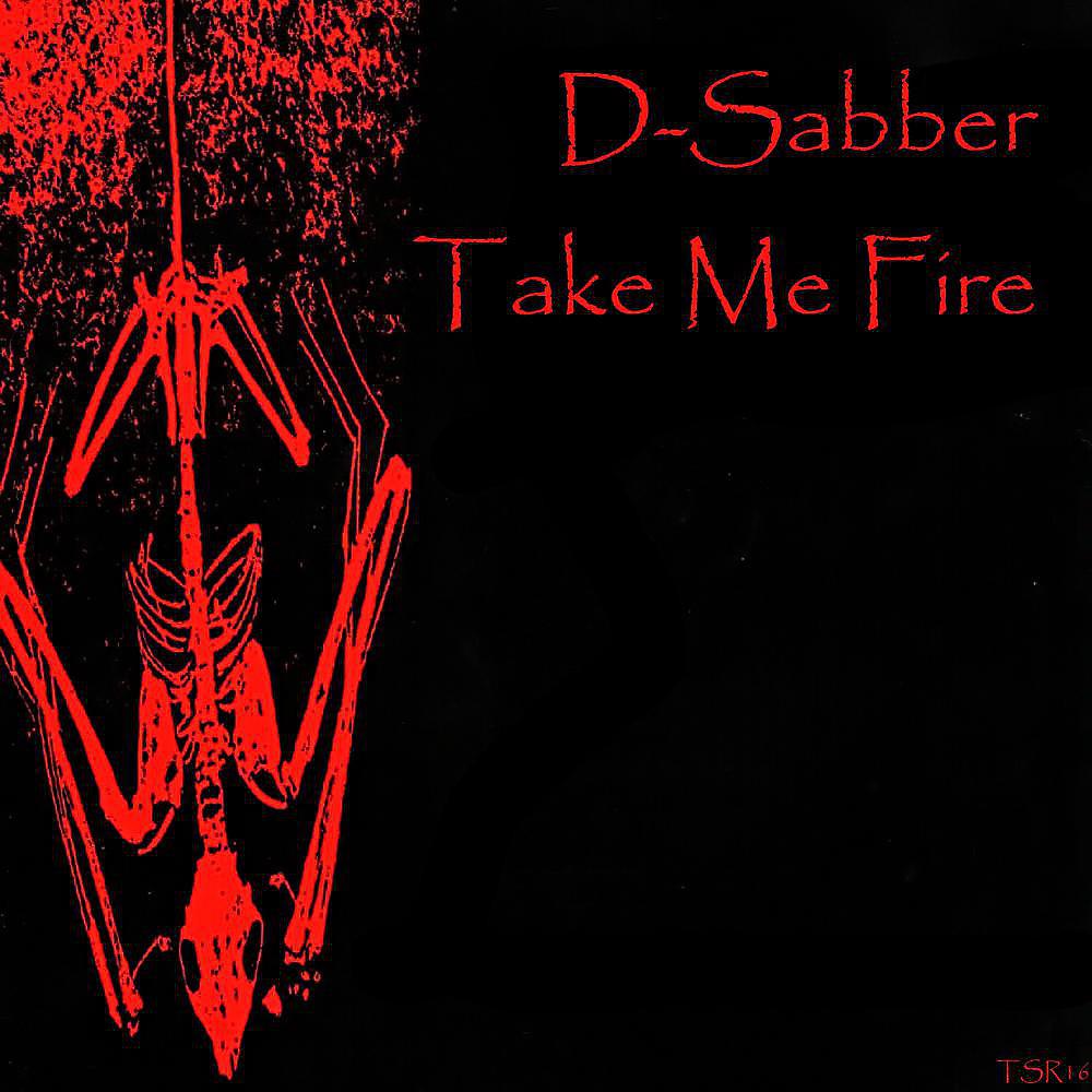 Постер альбома Take Me Fire