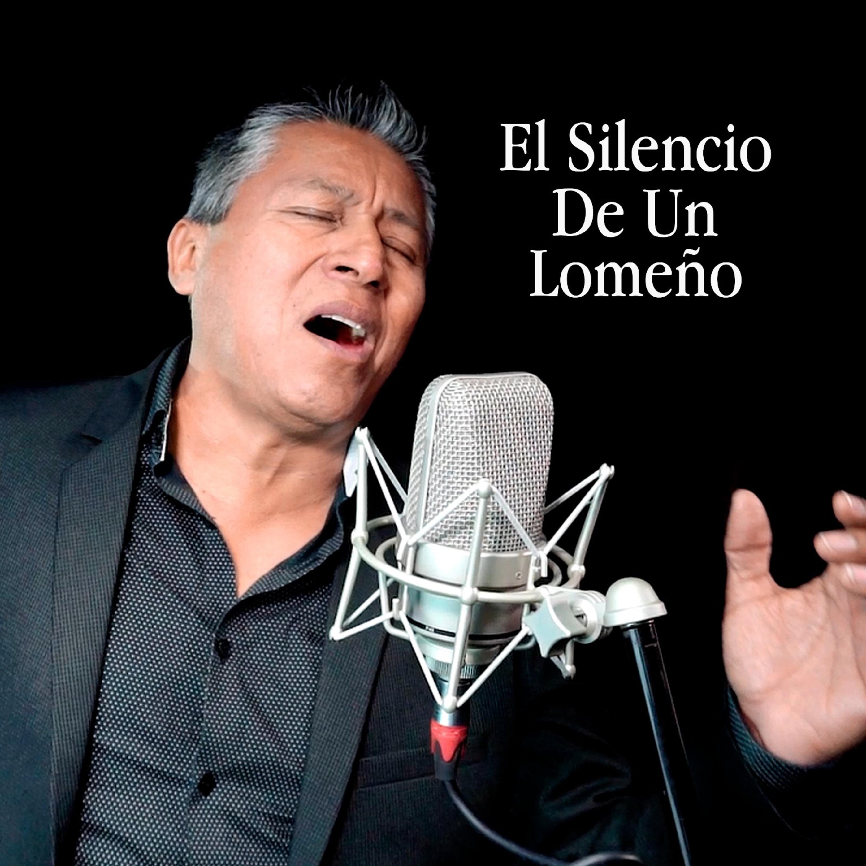 Постер альбома El Silencio de un Lomeńo