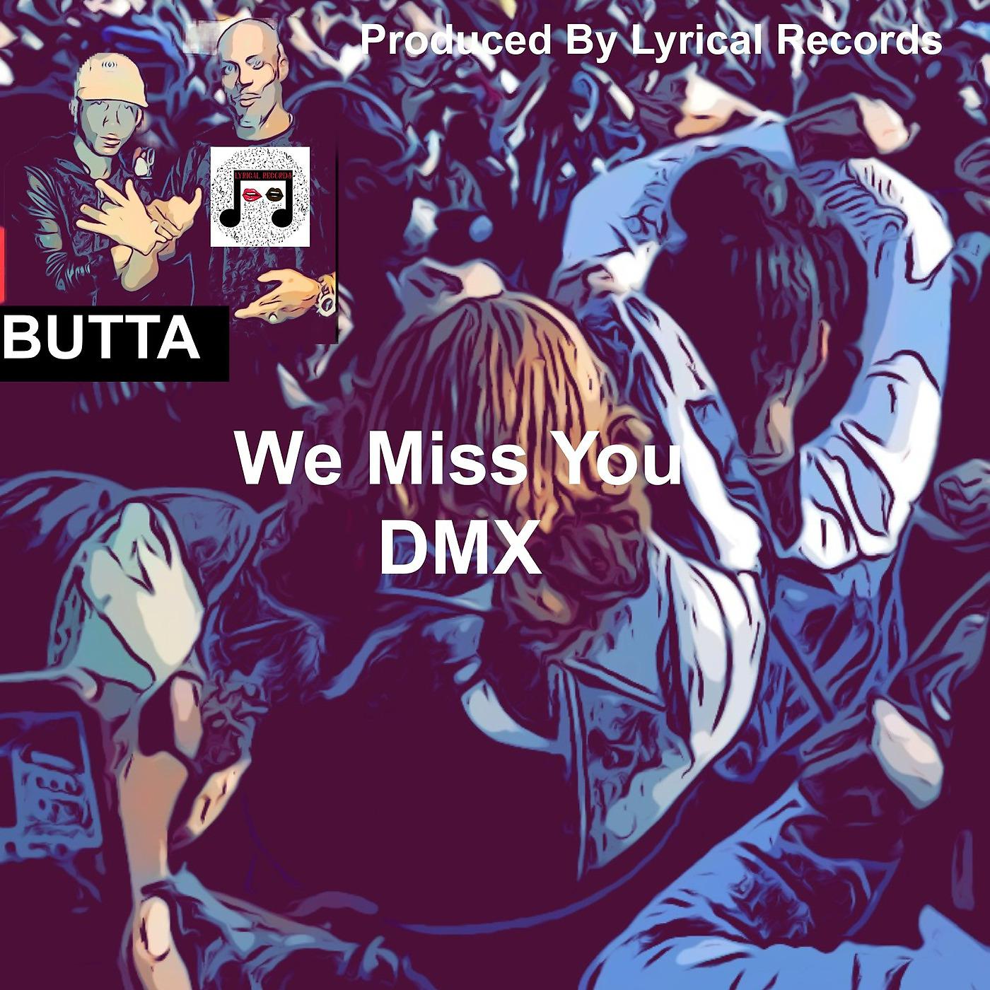Постер альбома We Miss You Dmx