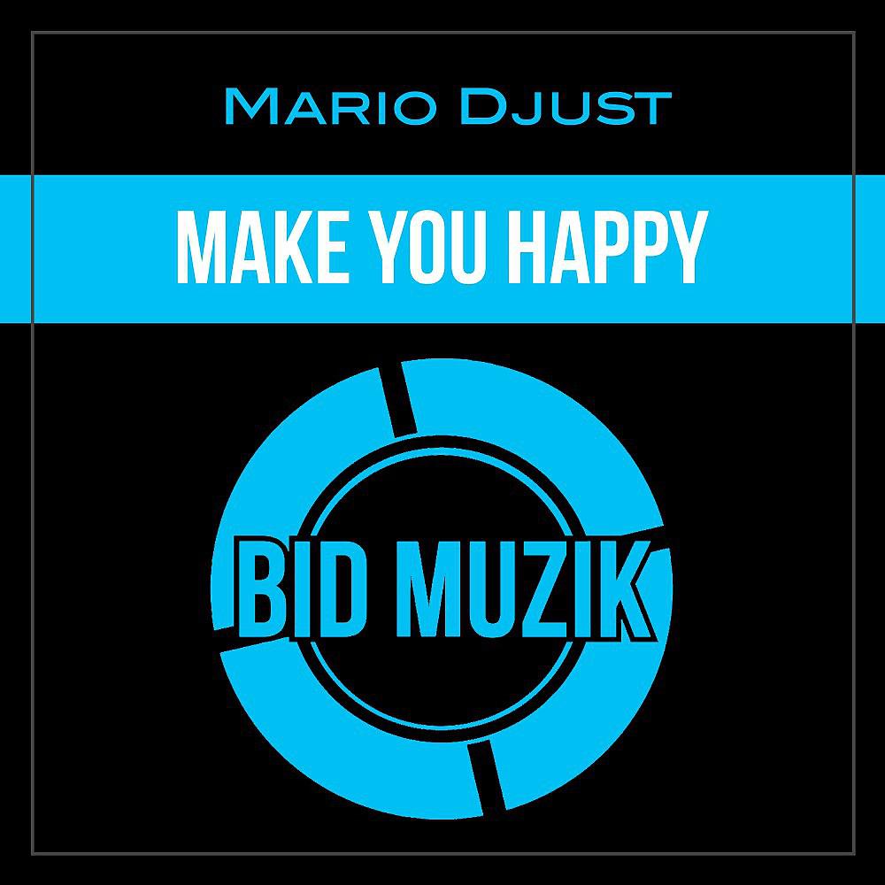 Постер альбома Make You Happy (Original Mix)