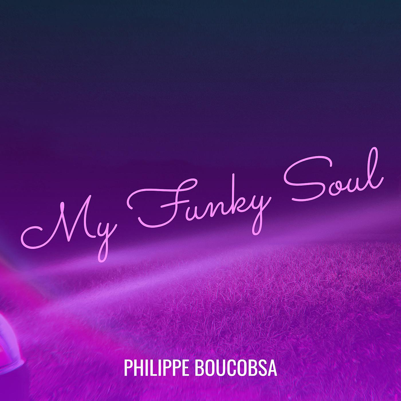 Постер альбома My Funky Soul
