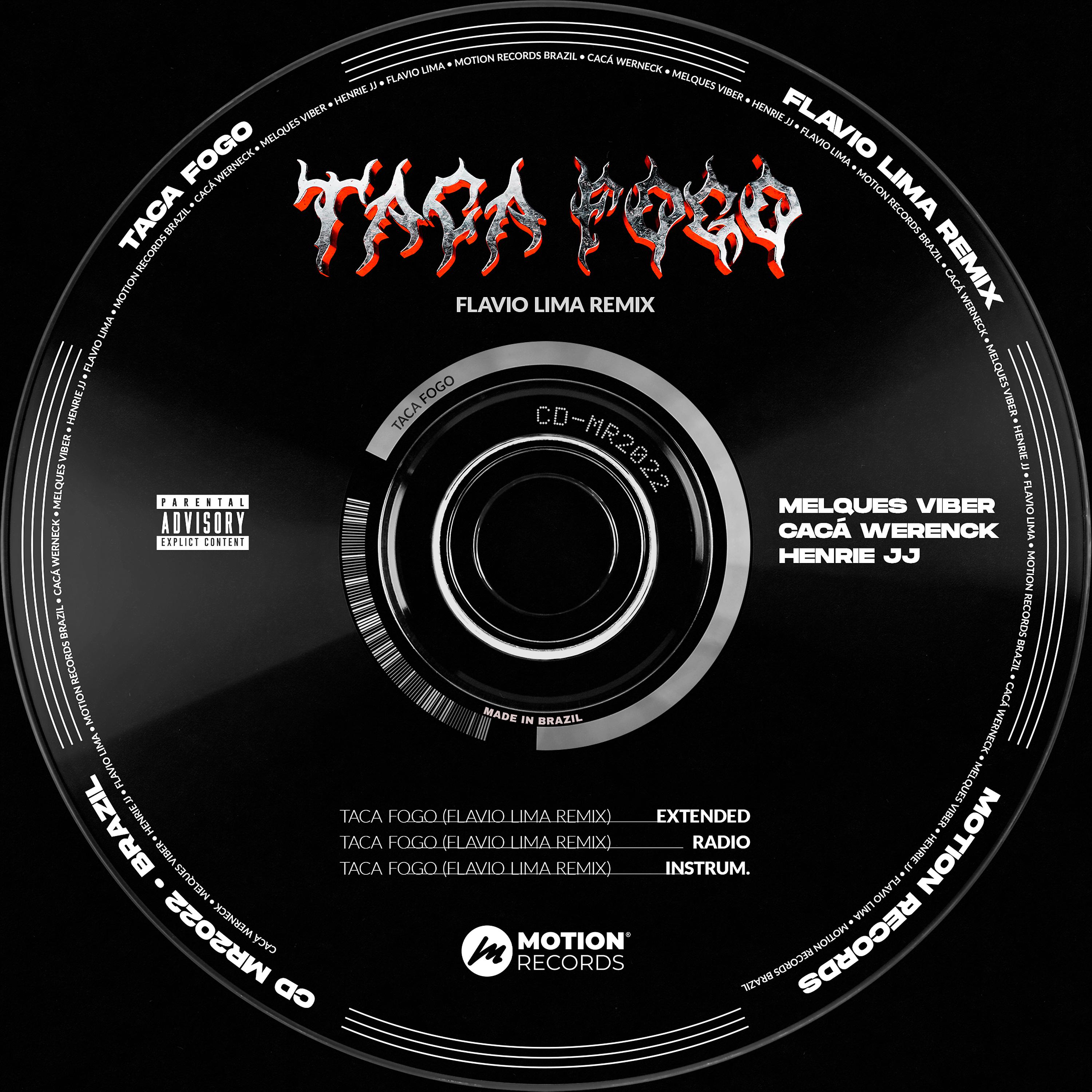 Постер альбома Taca Fogo (Flavio Lima Remix)