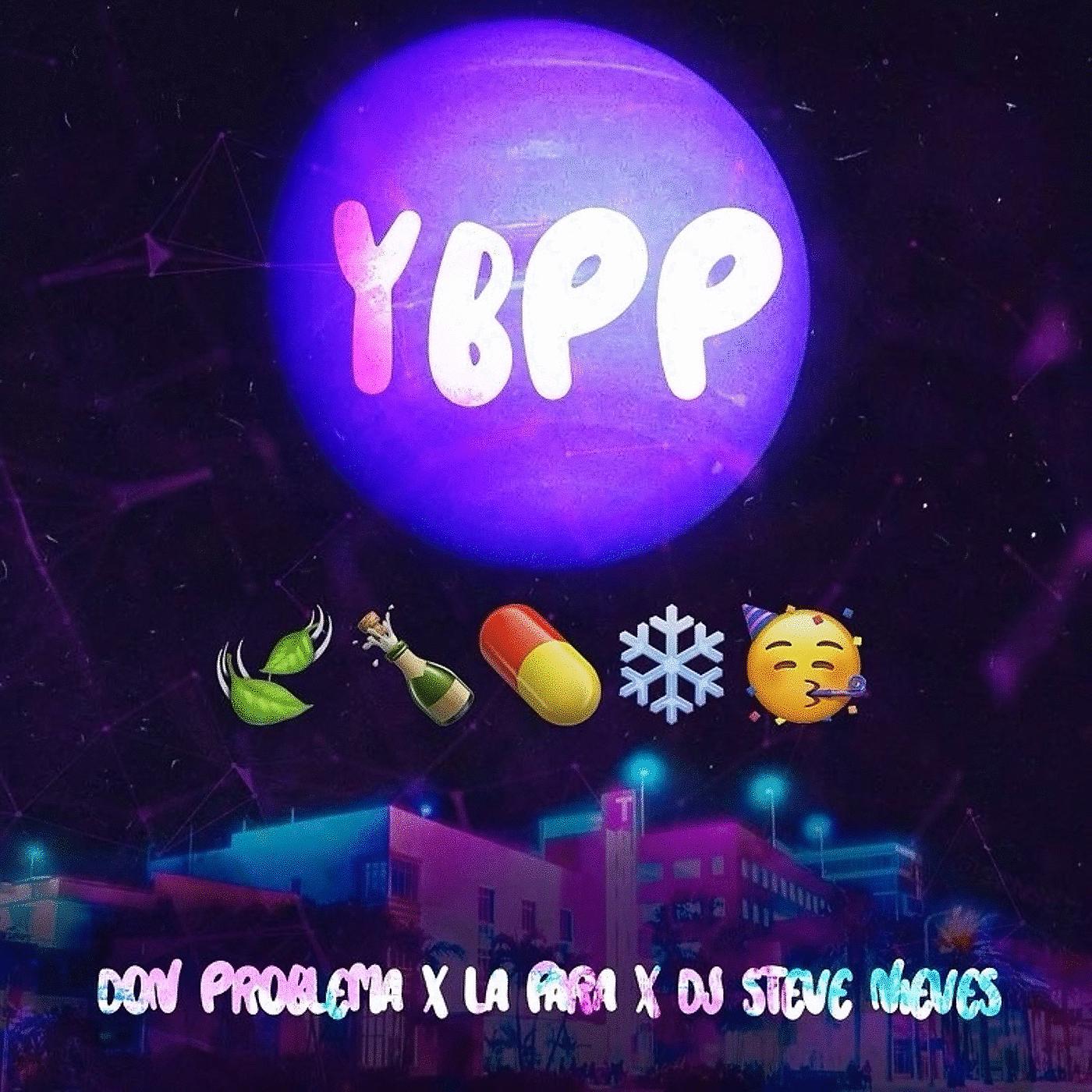Постер альбома Ybpp
