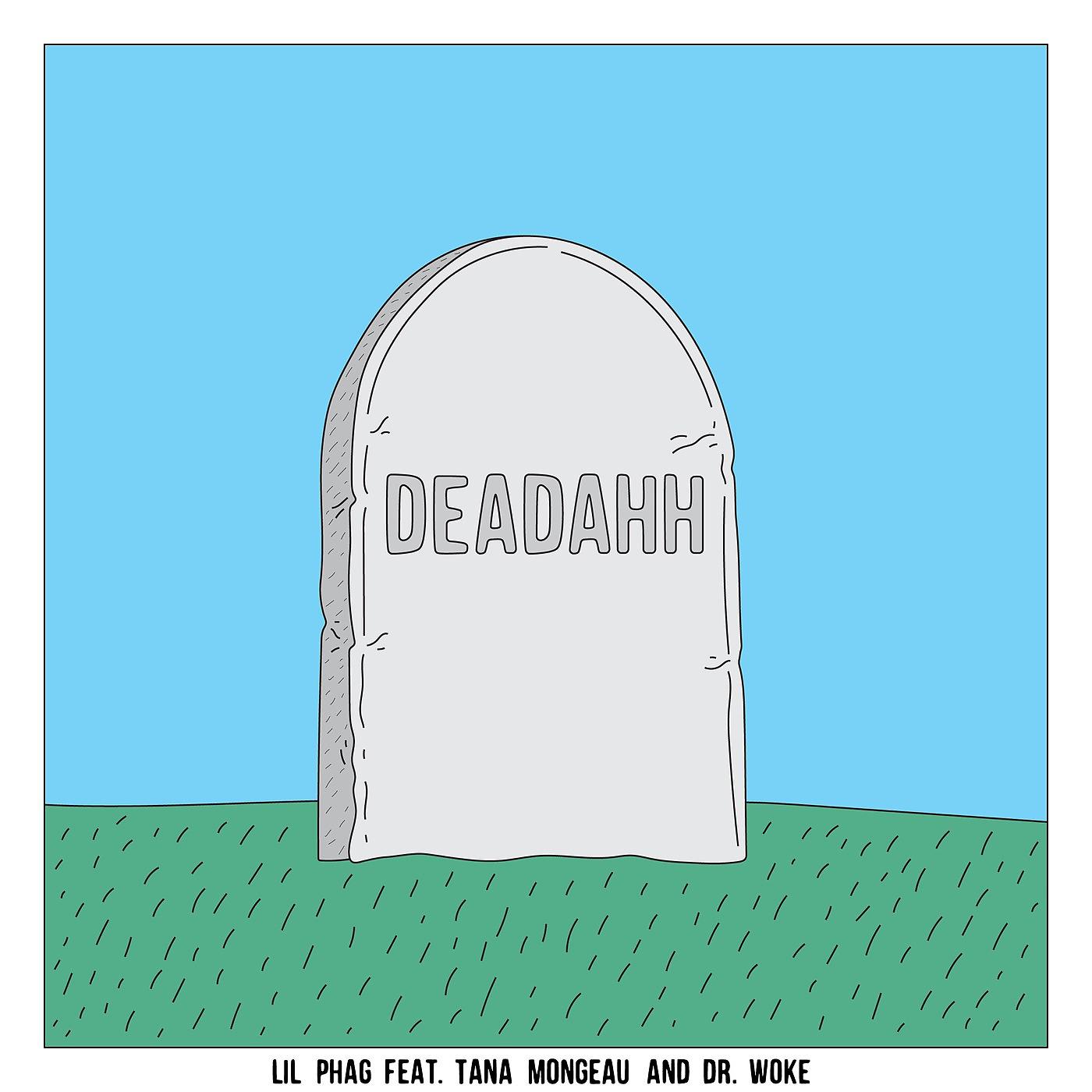 Постер альбома Deadahh