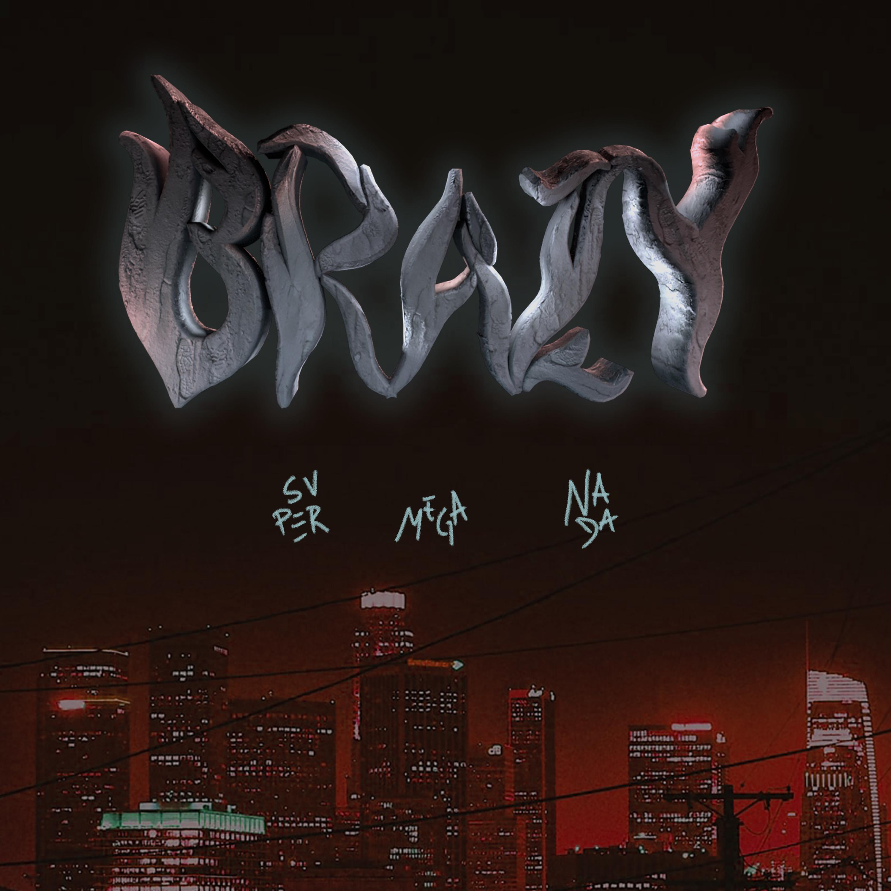 Постер альбома Brazy