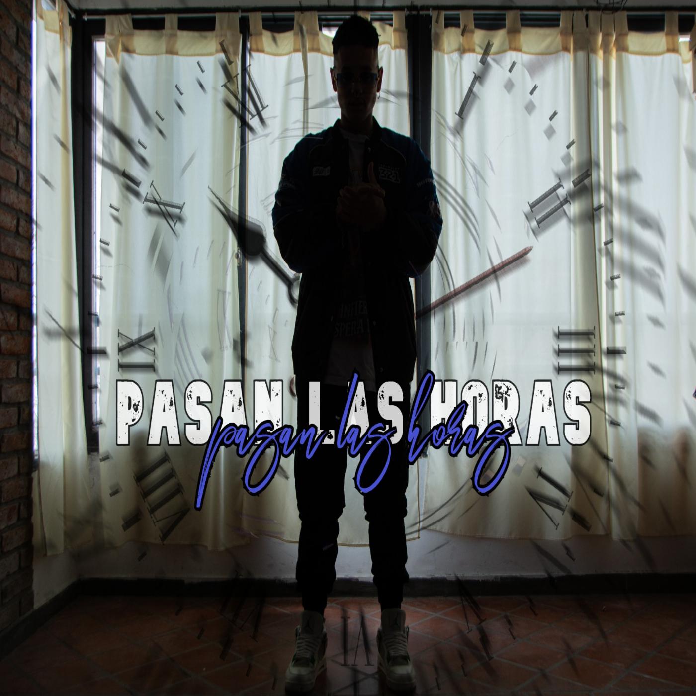 Постер альбома Pasan Las Horas