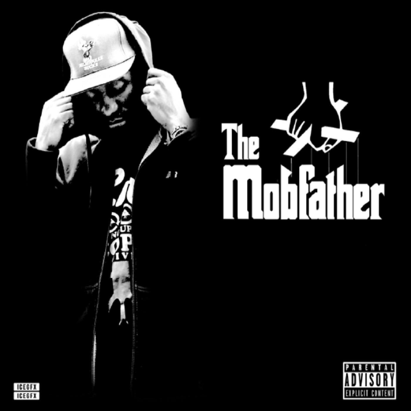Постер альбома The Mob Father