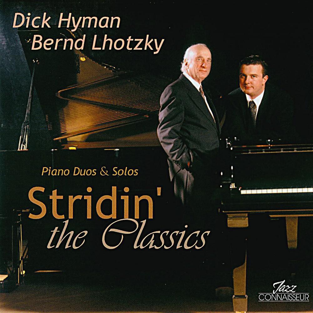 Постер альбома Stridin' the Classics (Piano Duos & Solos)