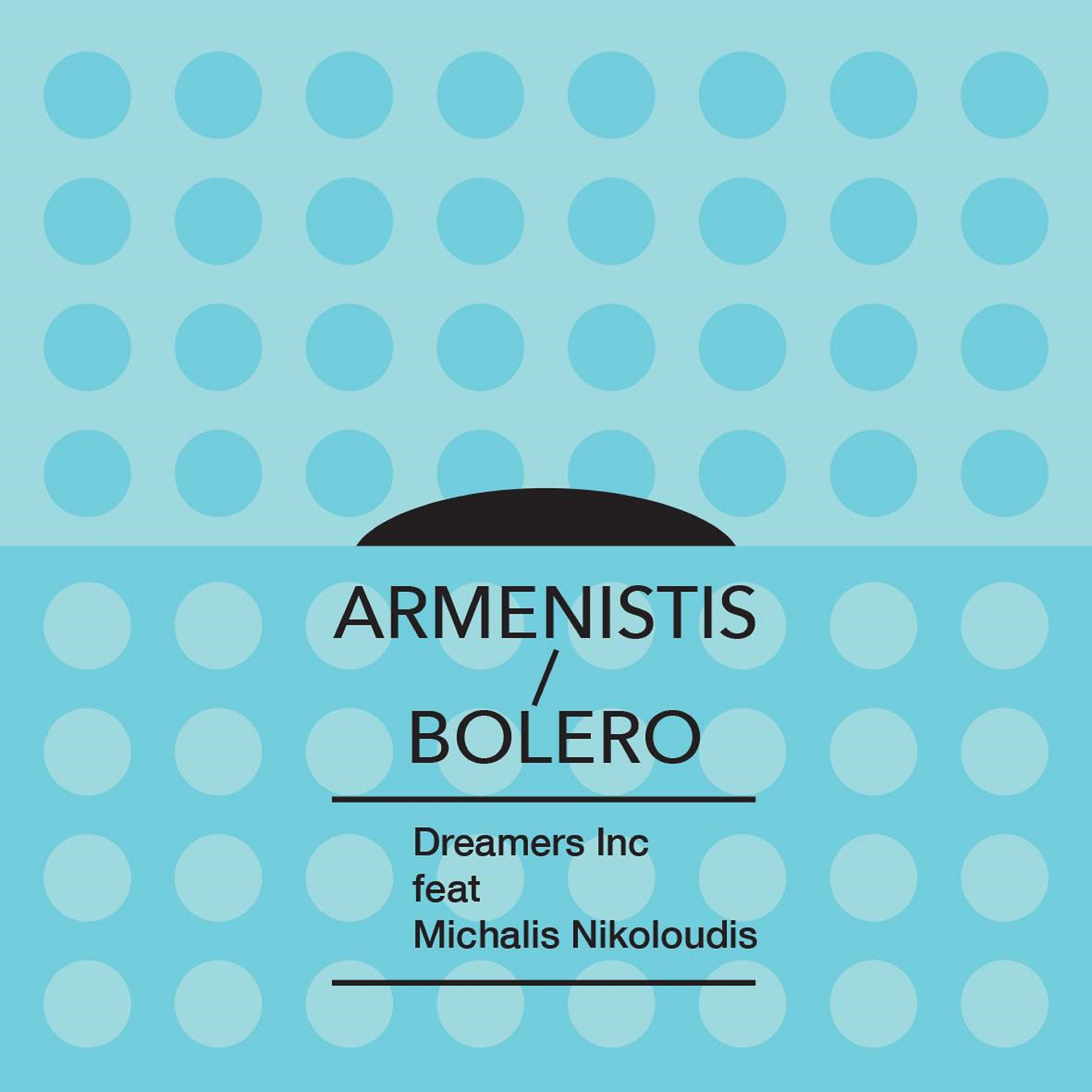 Постер альбома Armenistis / Bolero