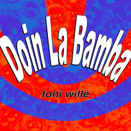 Постер альбома Doin La Bamba