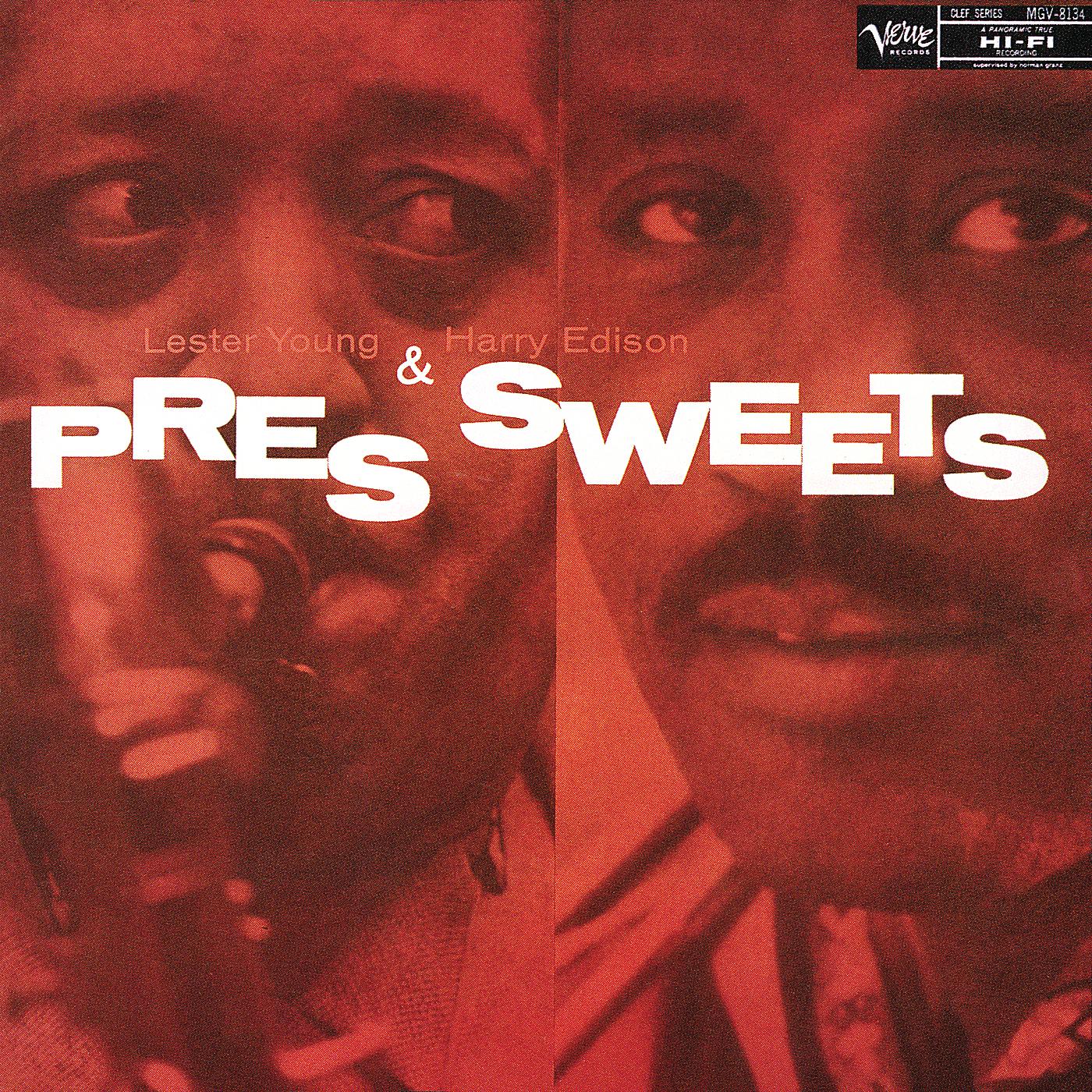 Постер альбома Pres & Sweets