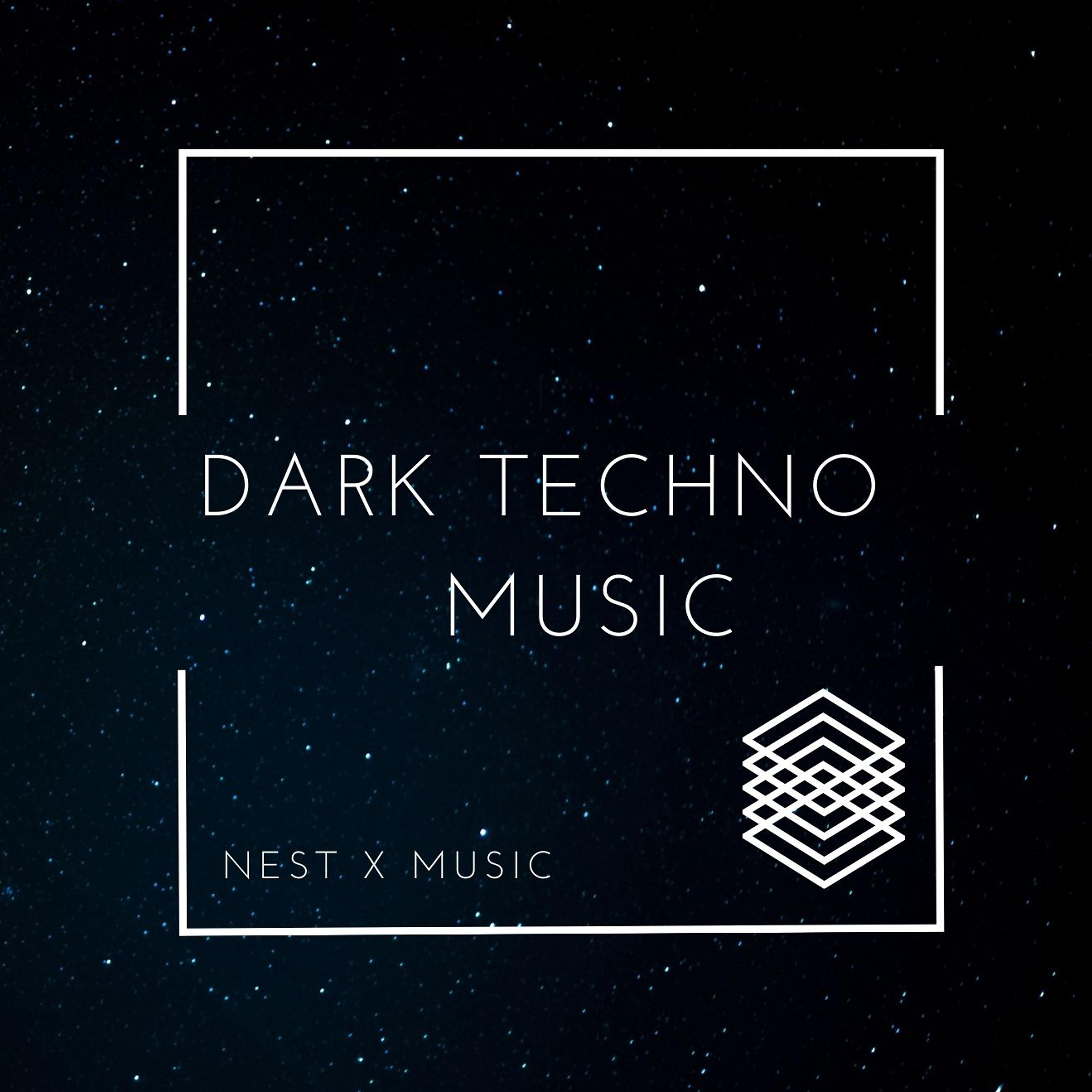Постер альбома Dark Techno Musıc