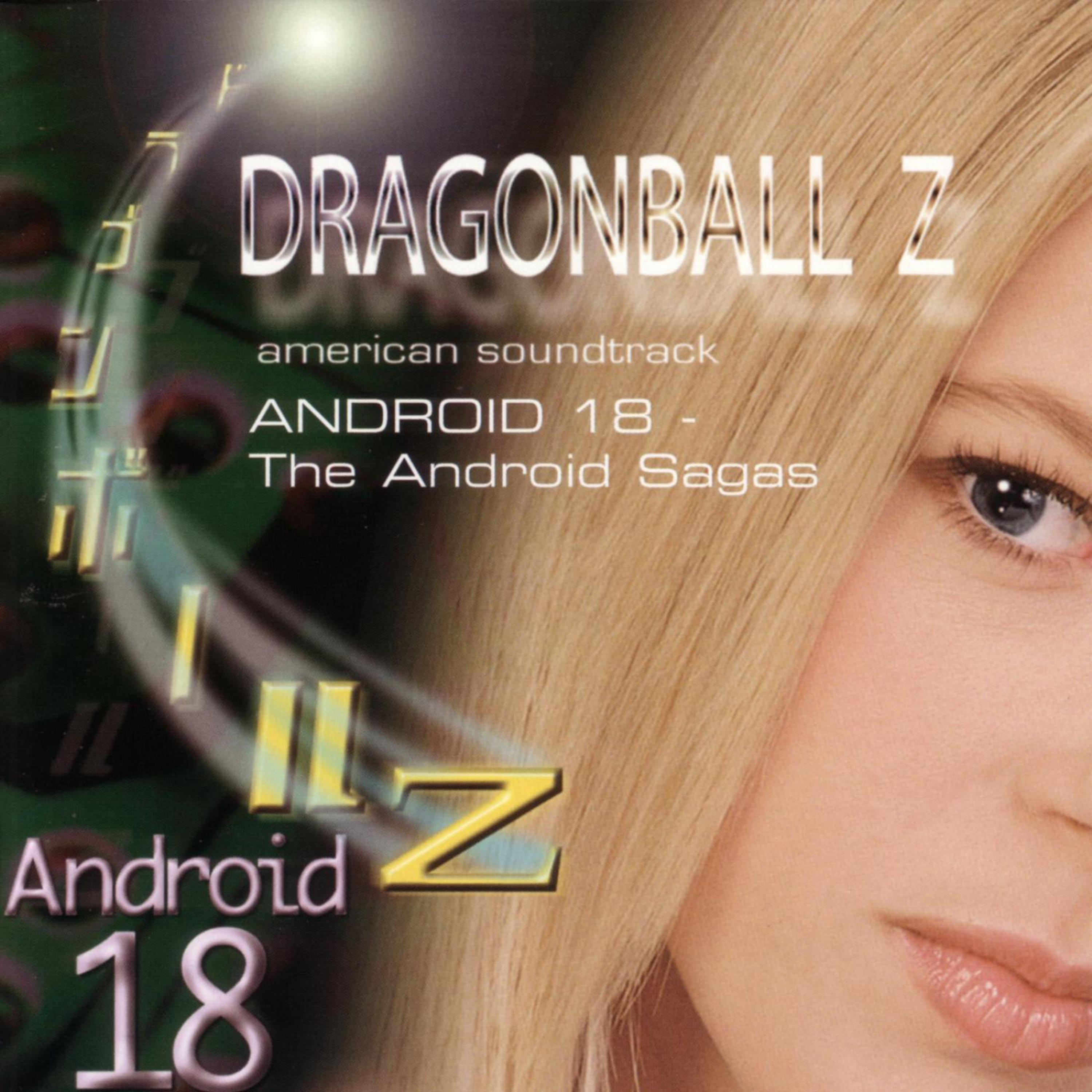 Постер альбома DragonBall Z Andriod 18 - The Android Sagas