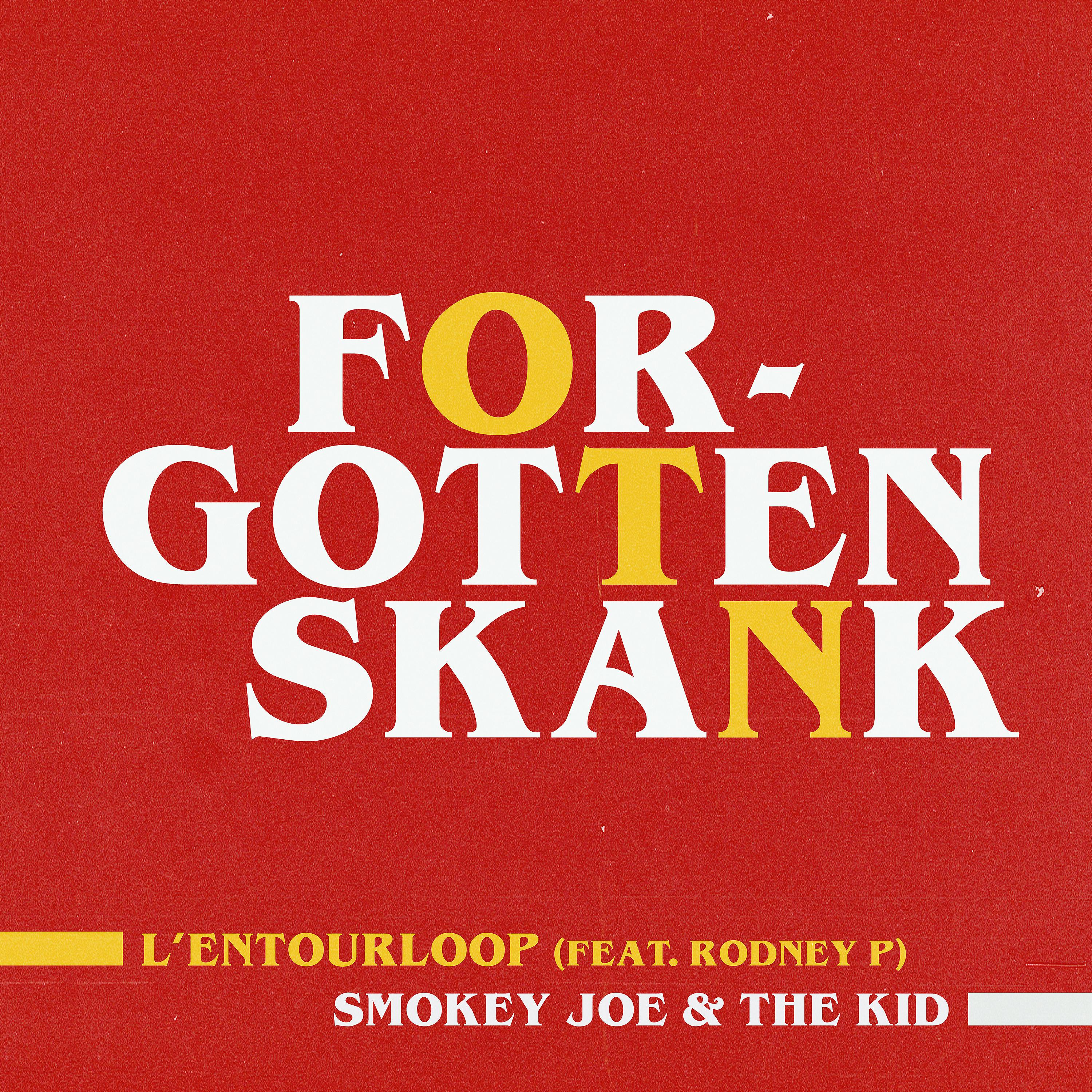 Постер альбома Forgotten Skank