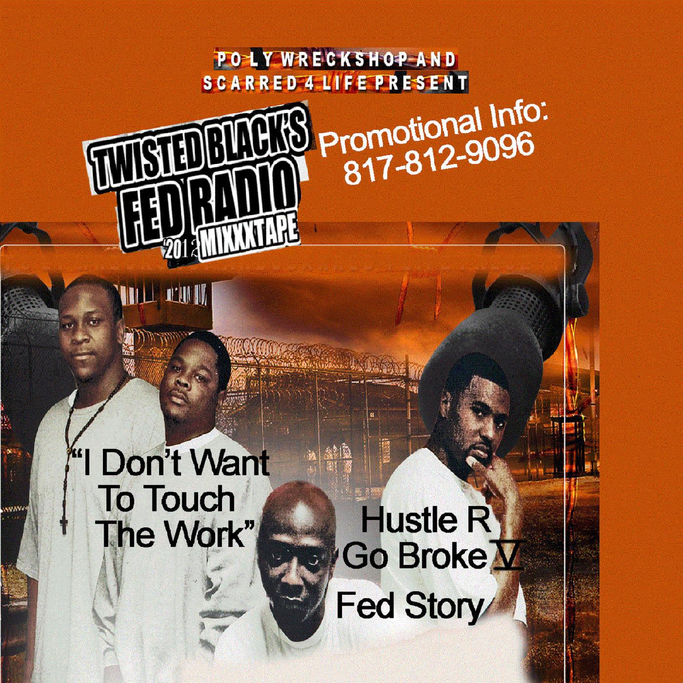 Постер альбома Hustle or Go Broke Fed Radio Vol.2