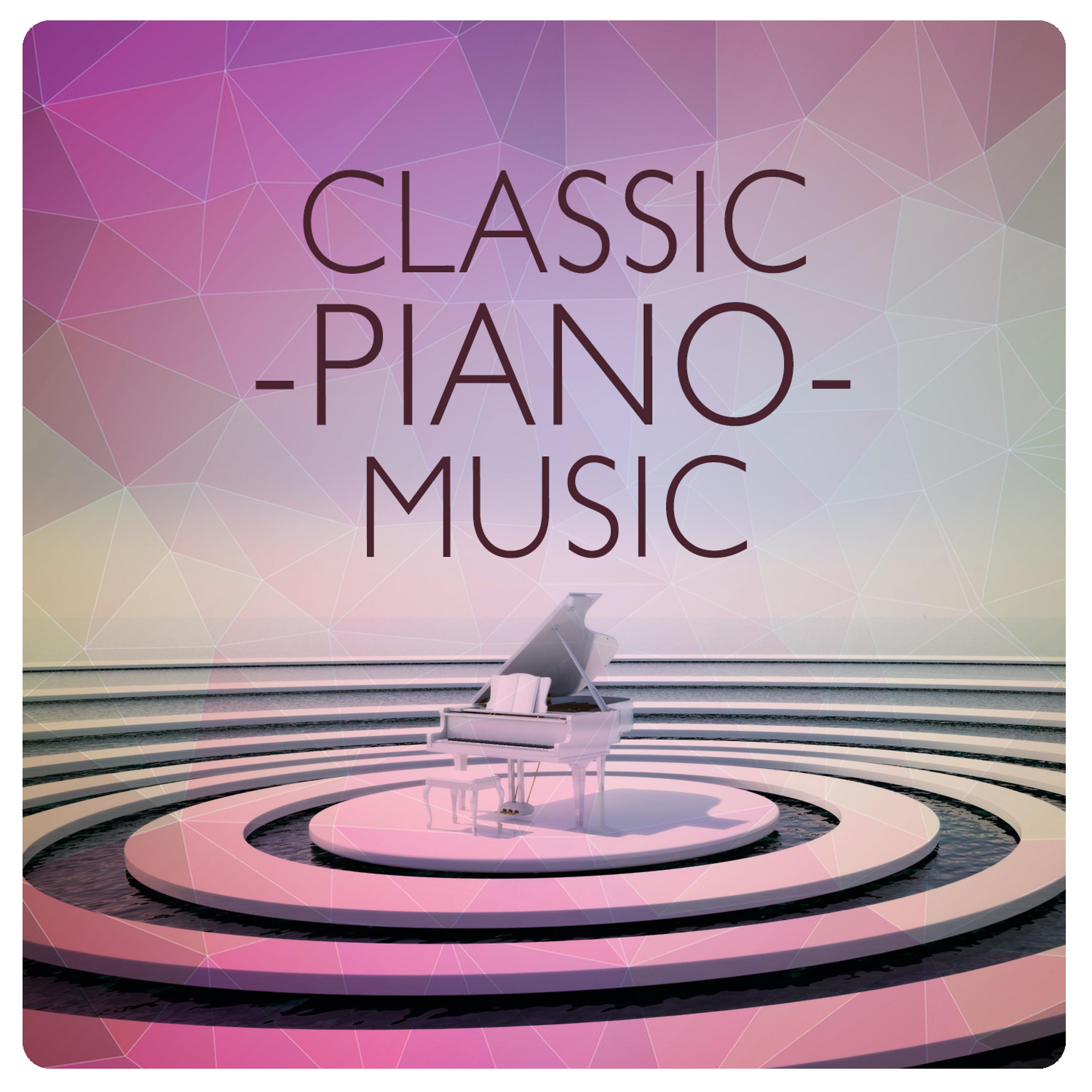 Постер альбома Classic Piano Music
