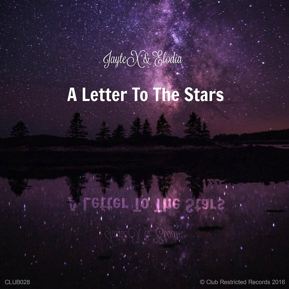 Постер альбома A Letter To The Stars