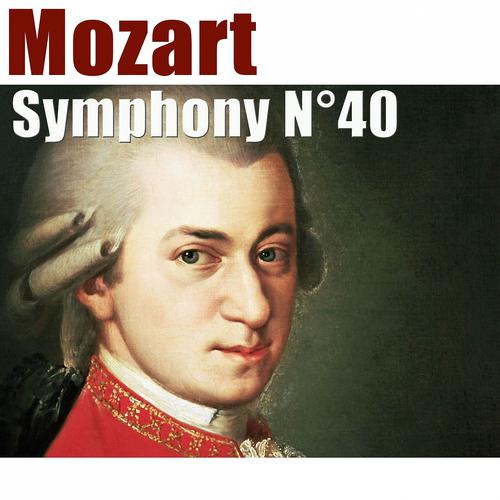 Постер альбома Mozart: Symphony No. 40