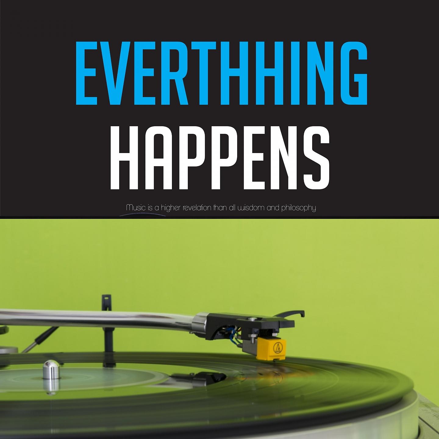 Постер альбома Everything Happens