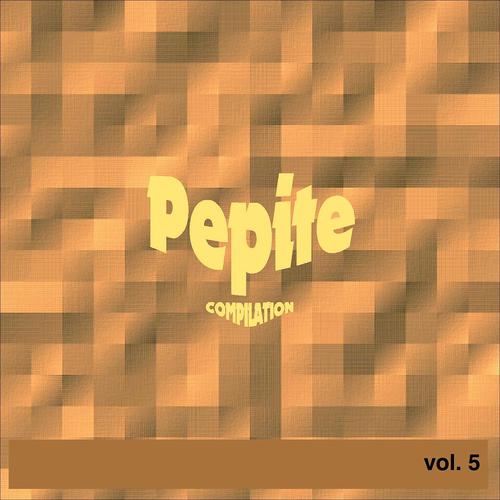 Постер альбома Pepite Compilation, Vol. 5